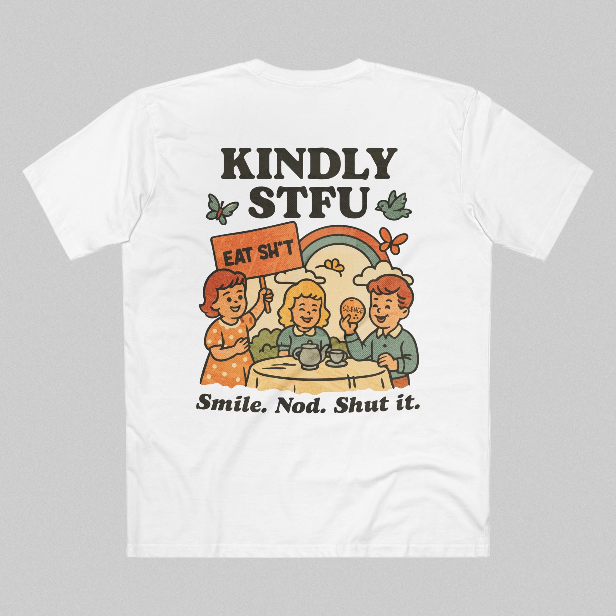 Kindly STFU Men's T-Shirt
