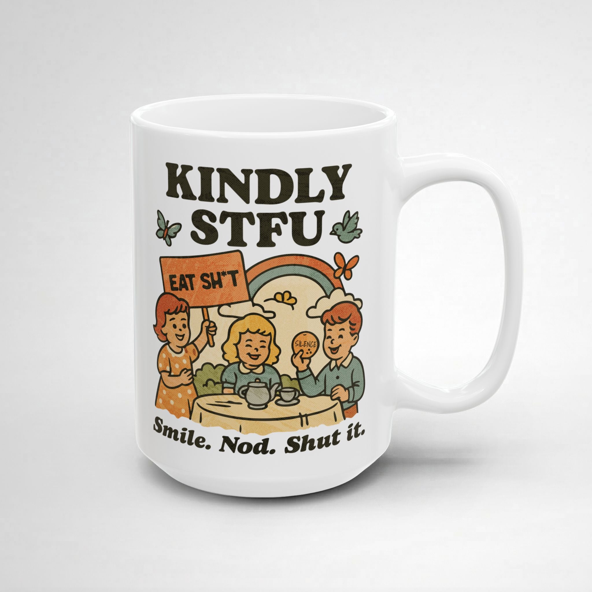 Kindly STFU! Mug