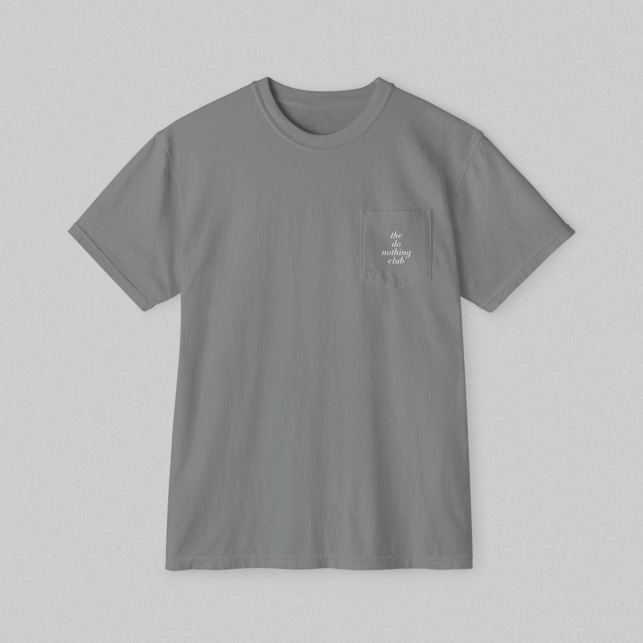 The Do Nothing Club! Women’s Pocket T-Shirt