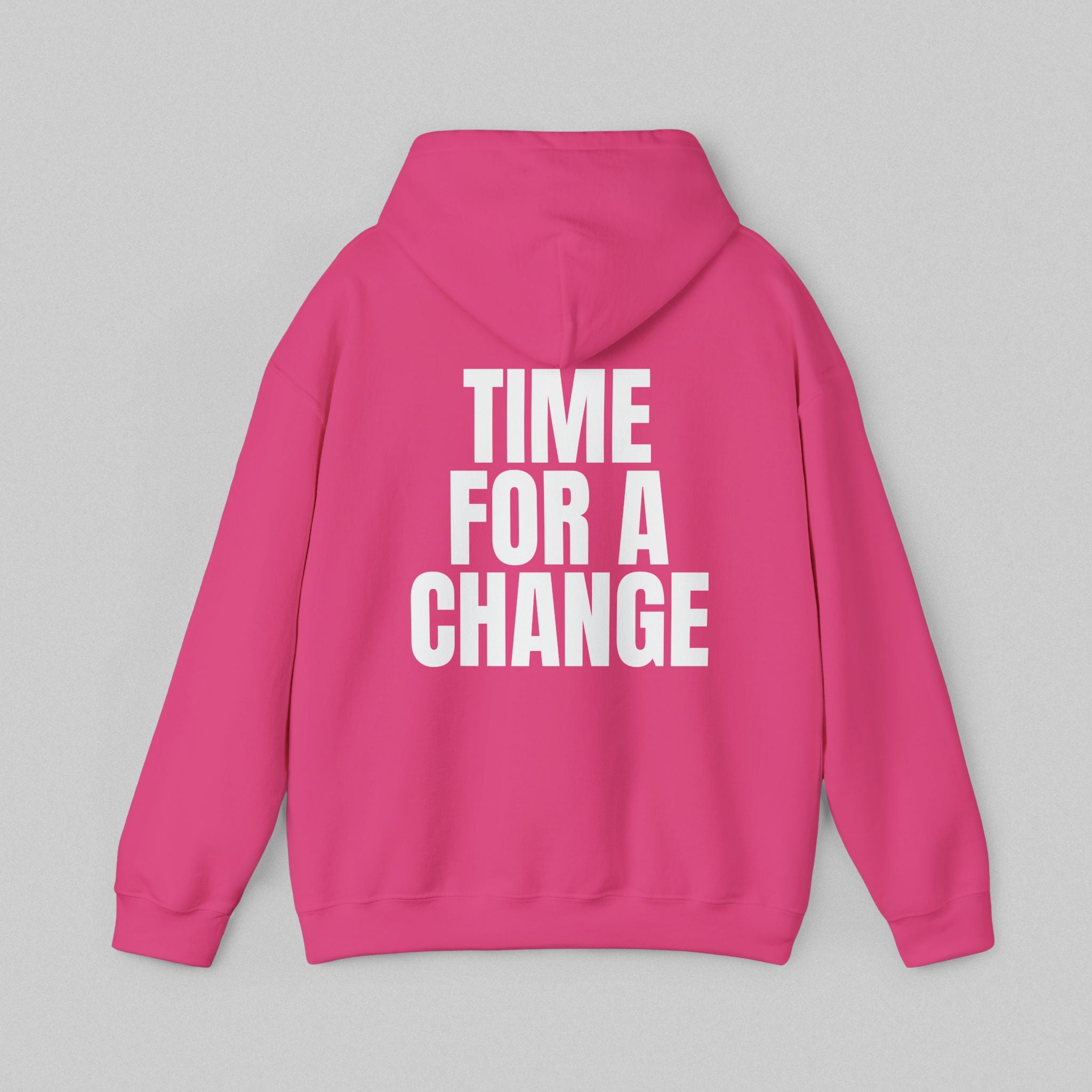 Time For A Change! Women’s Hoodie