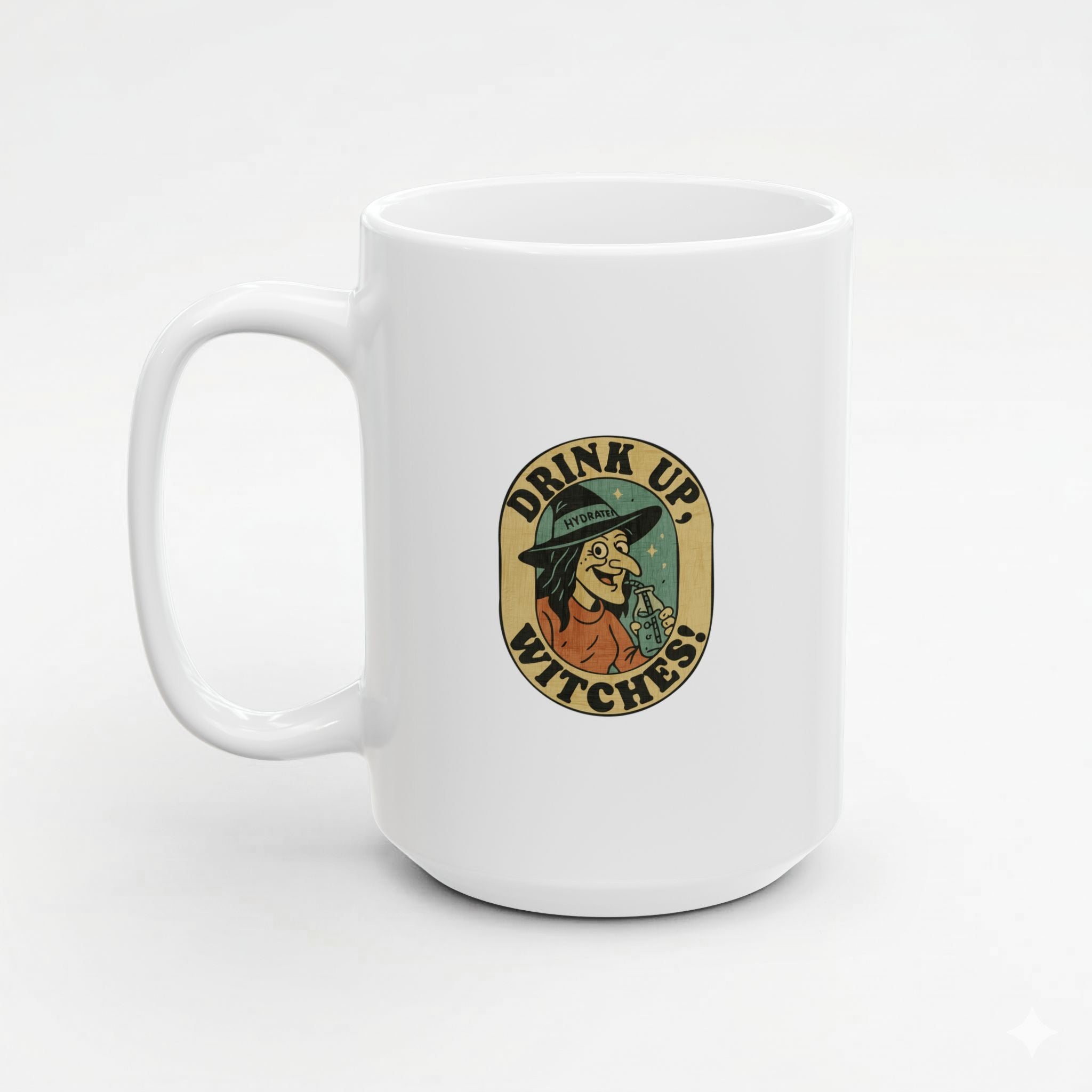 Drink up Witches! Mug