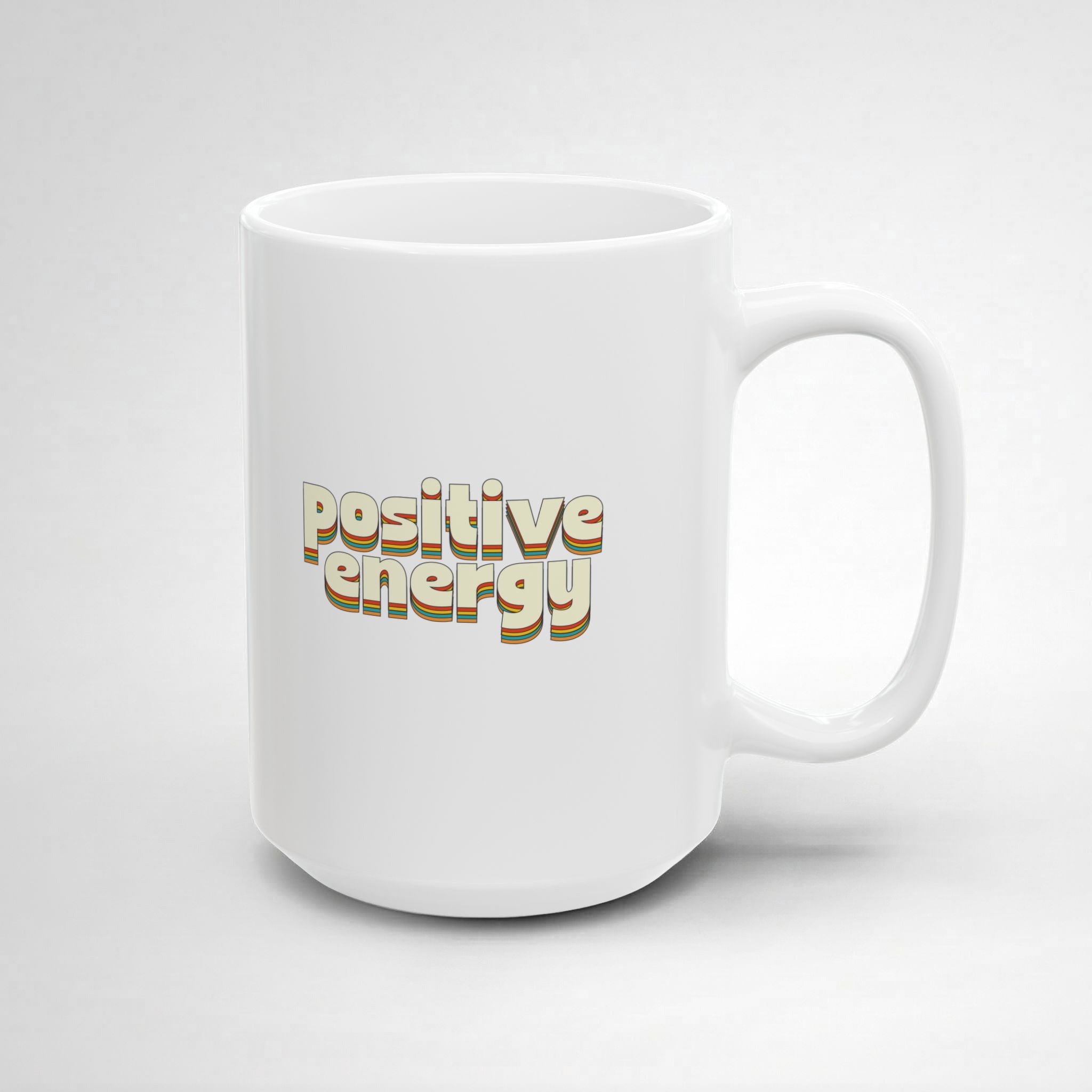 Positive Energy! Mug