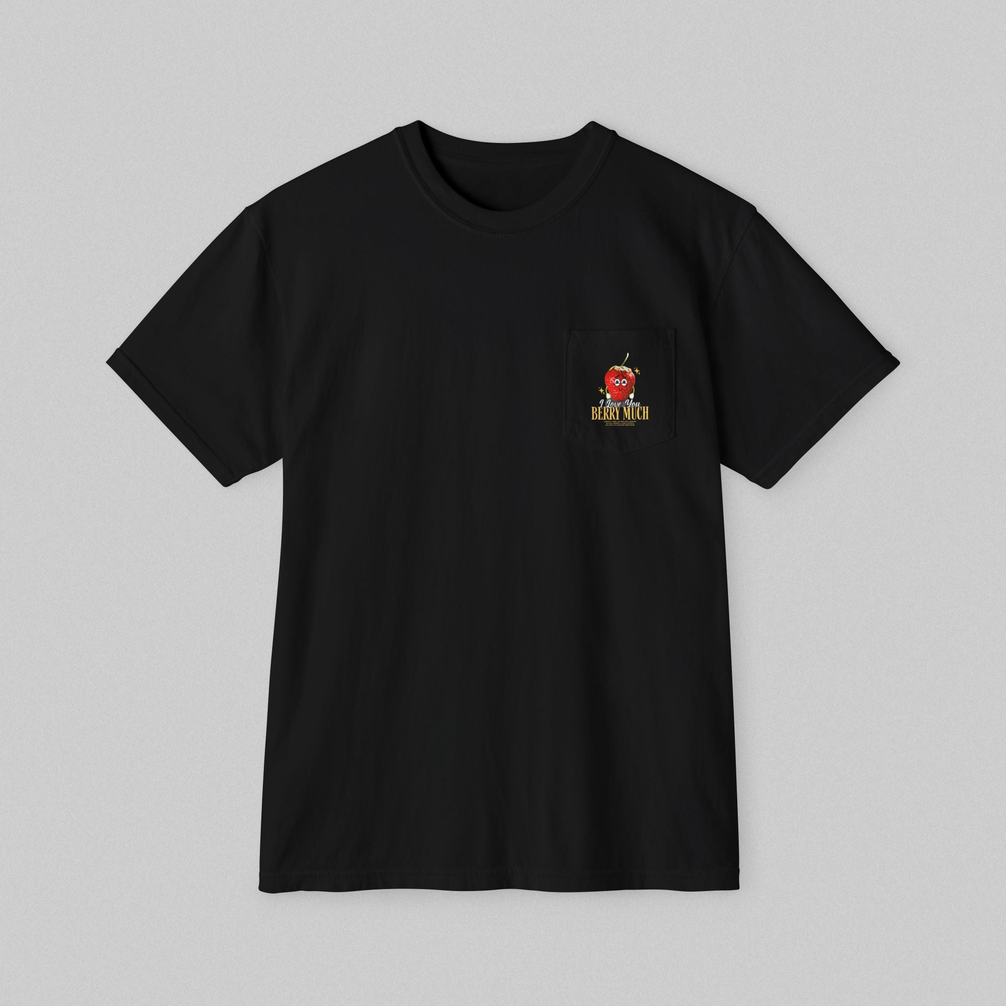 Berry Much! Pocket T-Shirt