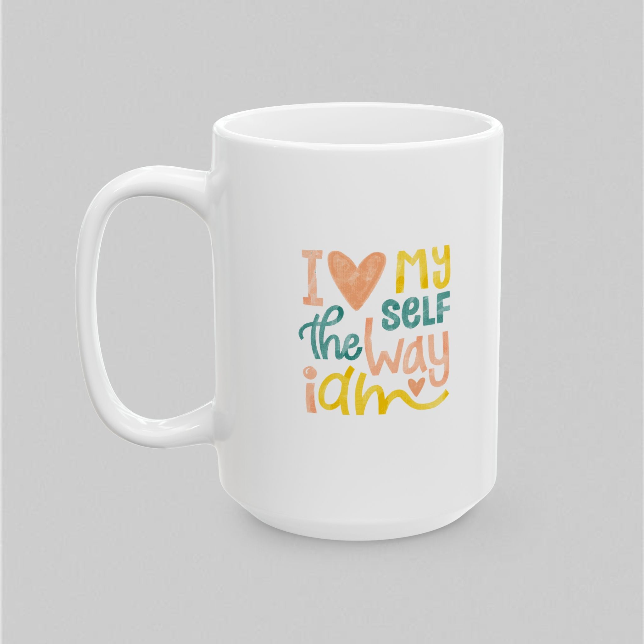 I Love Myself! Mug