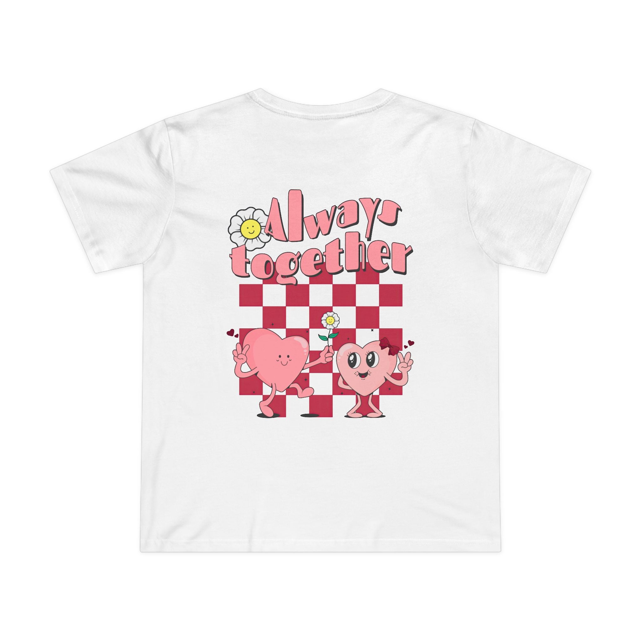 Always Together! Women’s T-Shirt