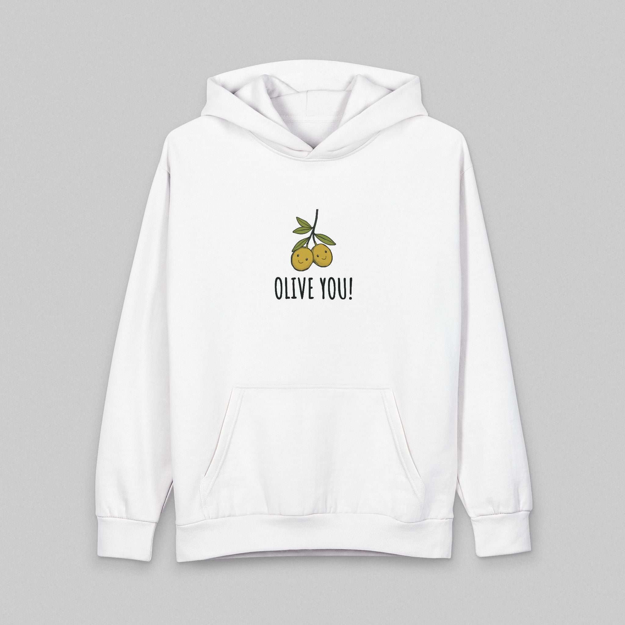 Olive You! Hoodie