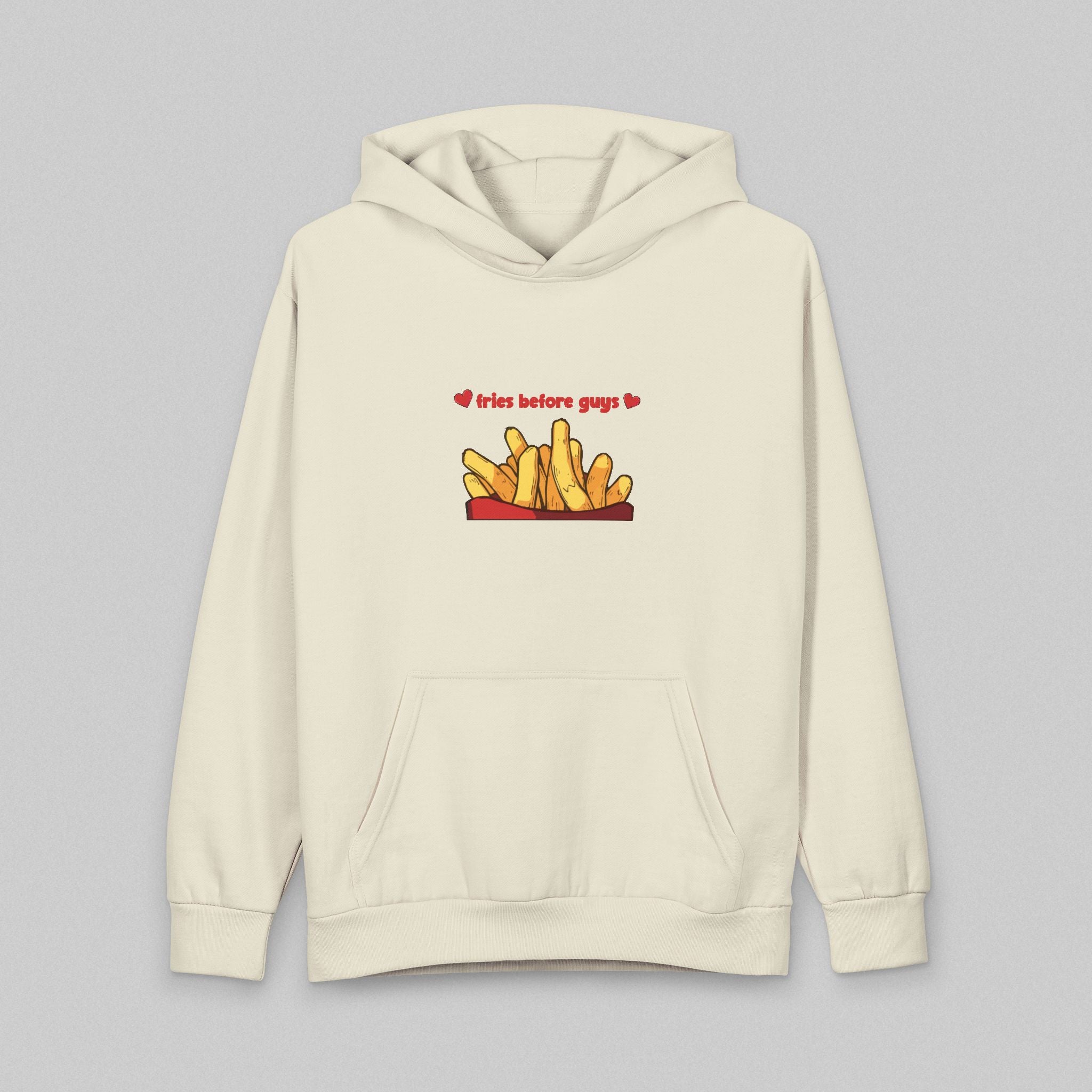 Fries before Guys! Women's Hoodie