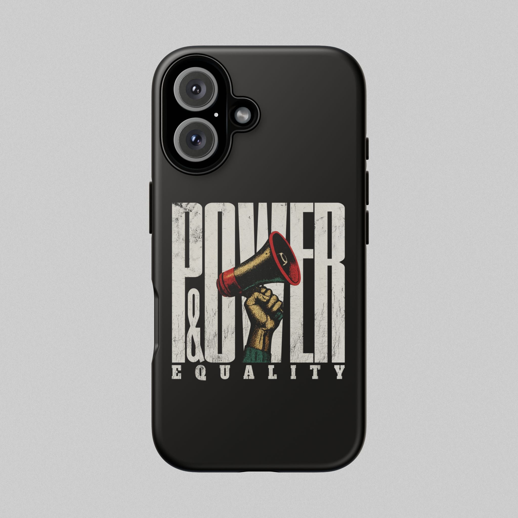 Power & Equality! Phone Case