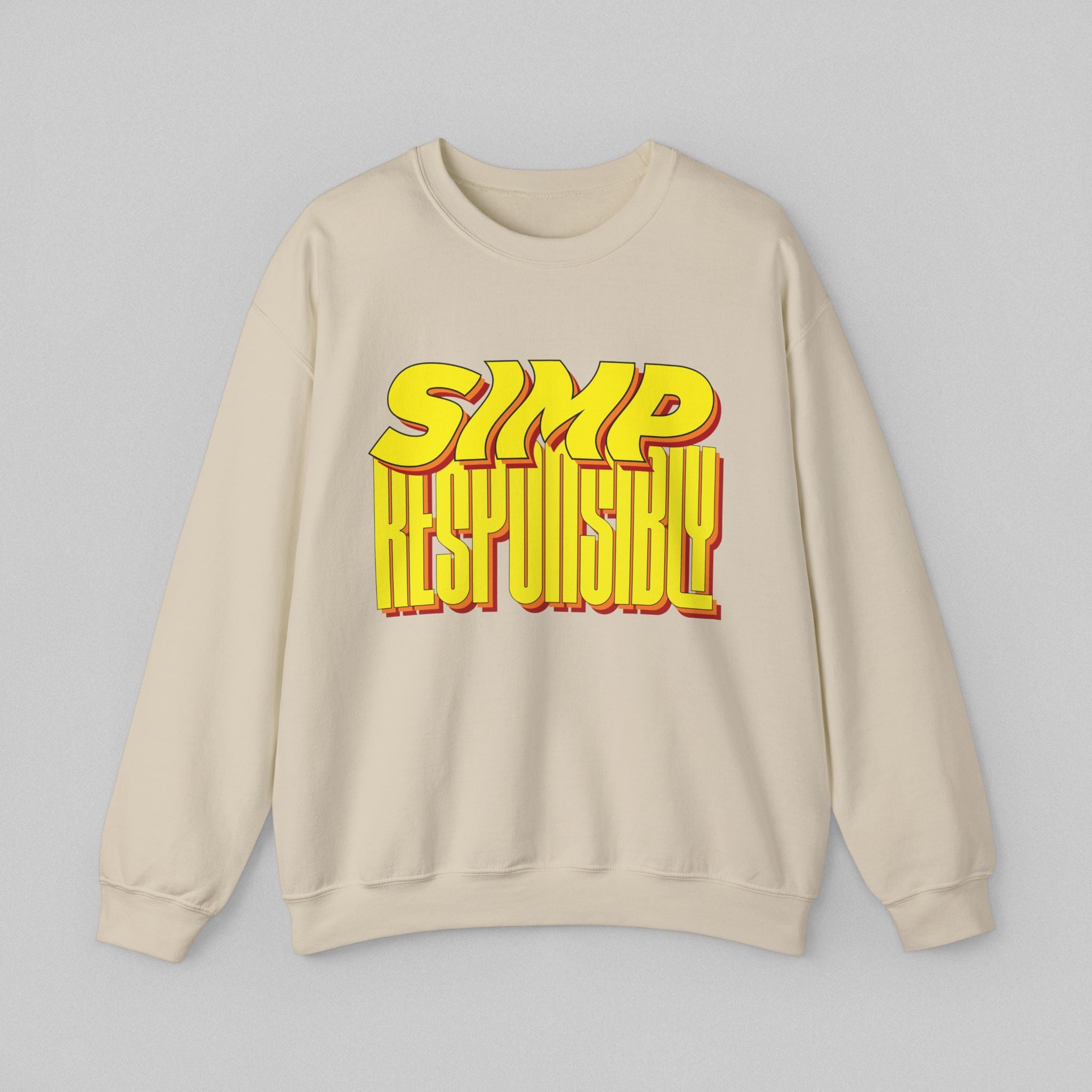 Simp Responsibly Women’s Sweatshirt