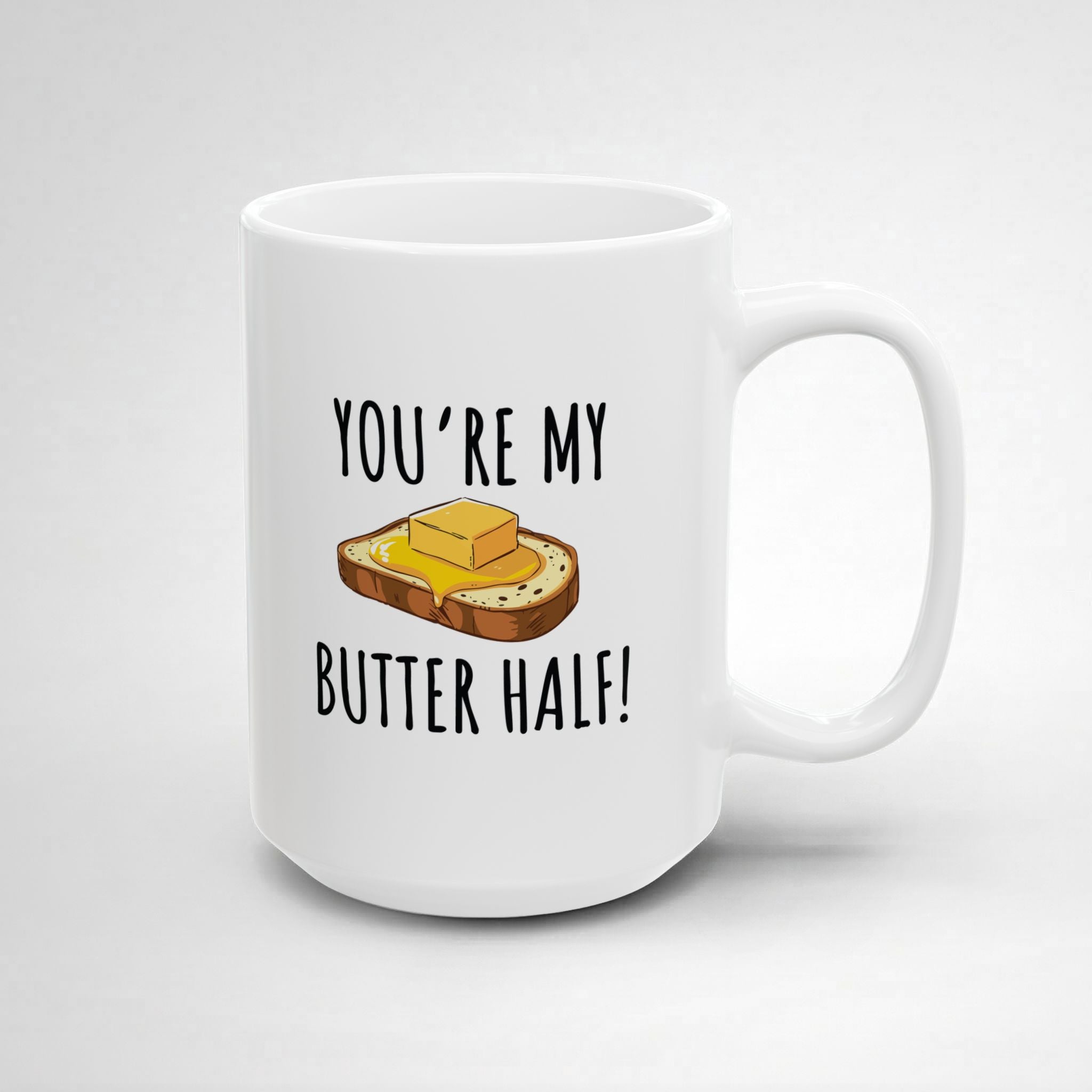 Butter Half! Mug
