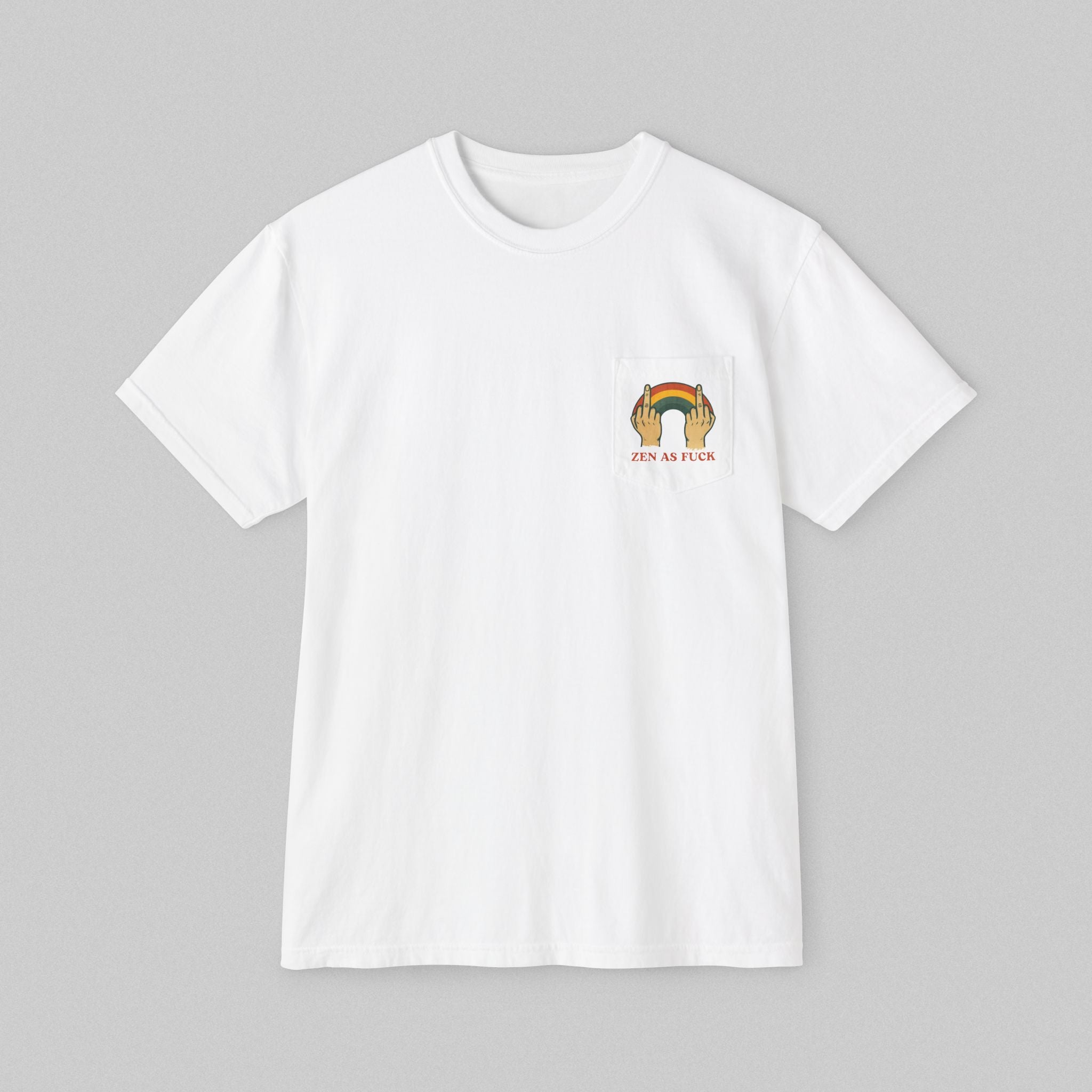 Zen as Fuck! Men's Pocket T-Shirt