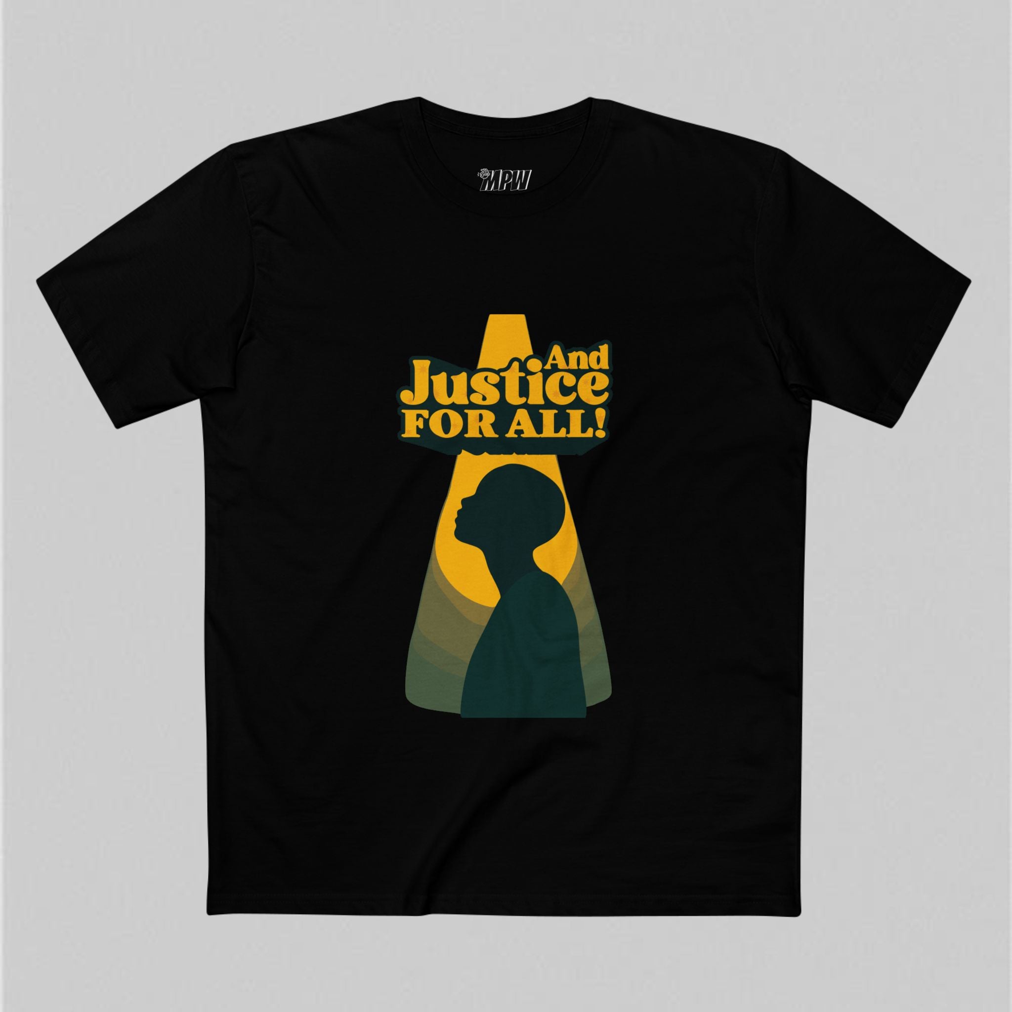 And Justice for All! Men's T-Shirt