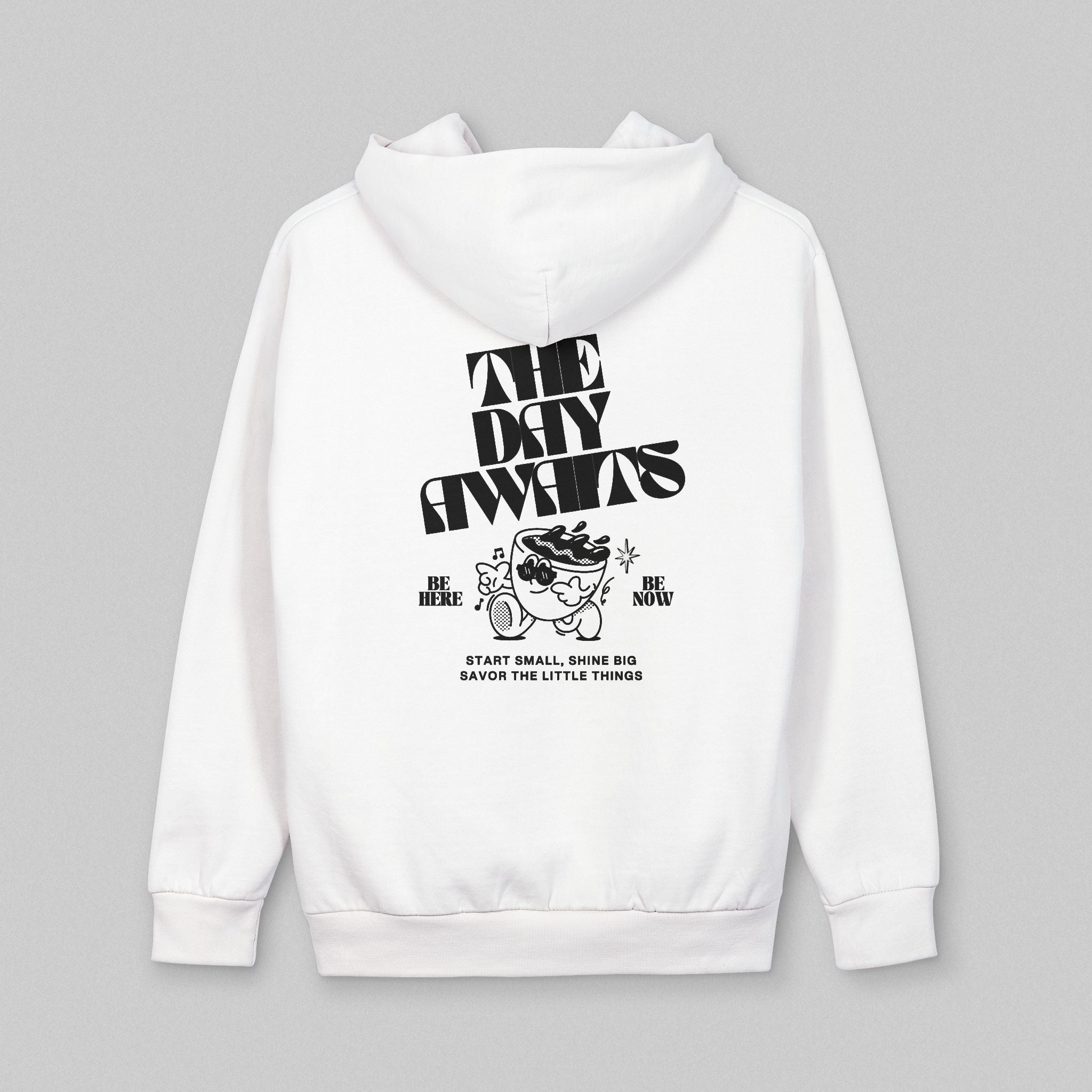 The Day Awaits! Hoodie