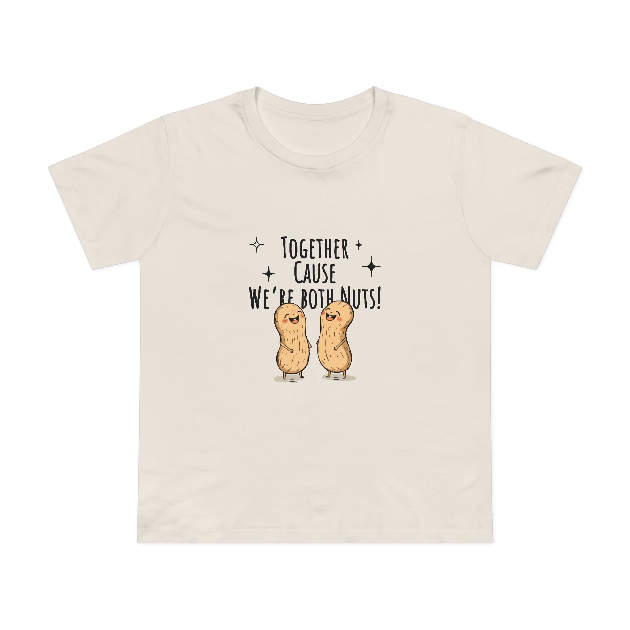 Nuts Together! Women's T-Shirt