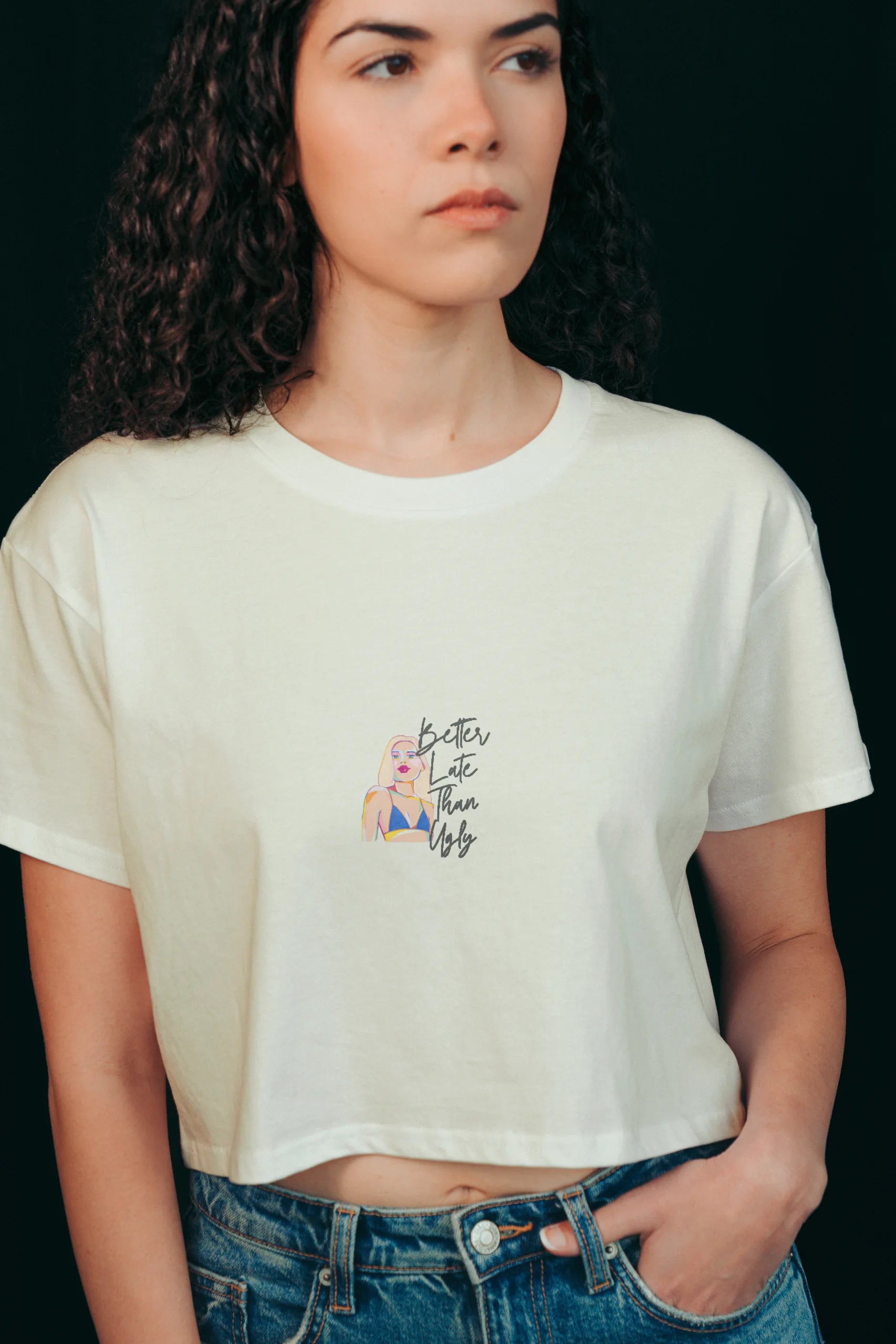 Better Late Than Ugly! Crop Tee