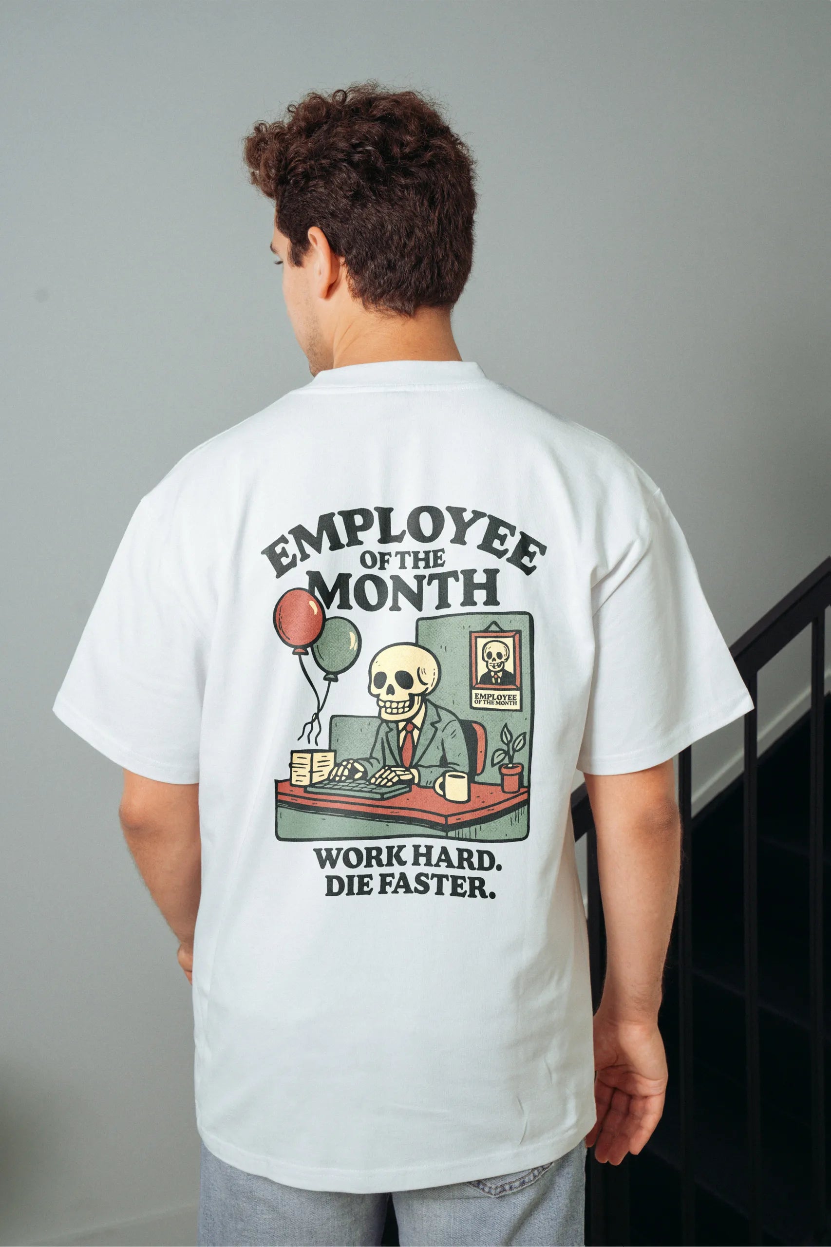 Employee of The Month! Oversized T-Shirt