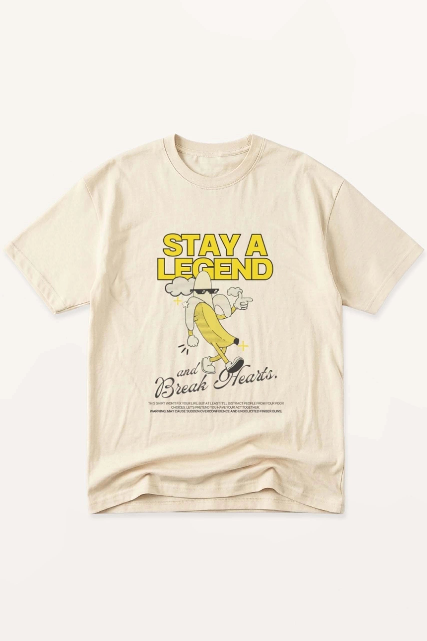 Stay a Legend! T-Shirt
