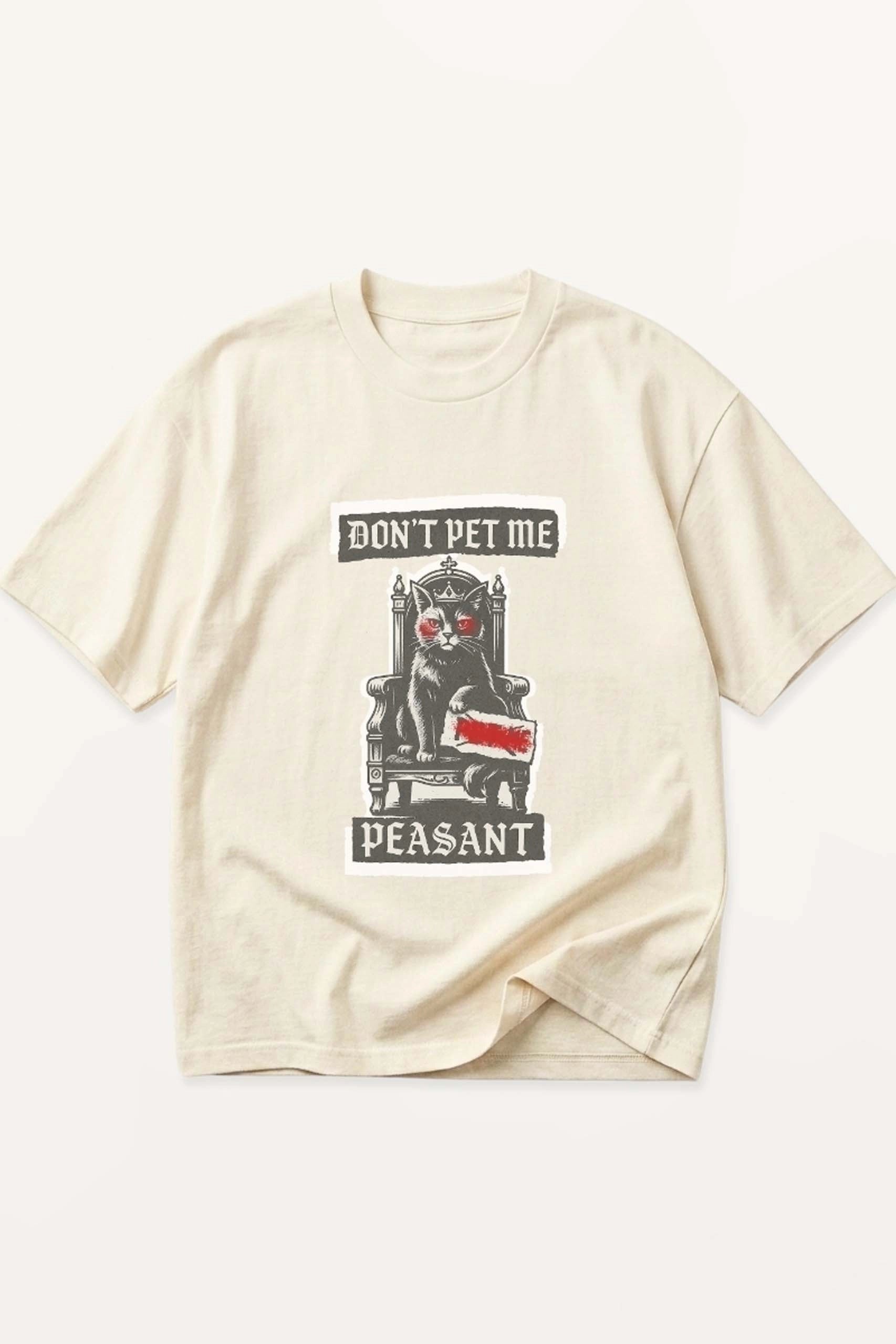 Don't Pet me! T-Shirt