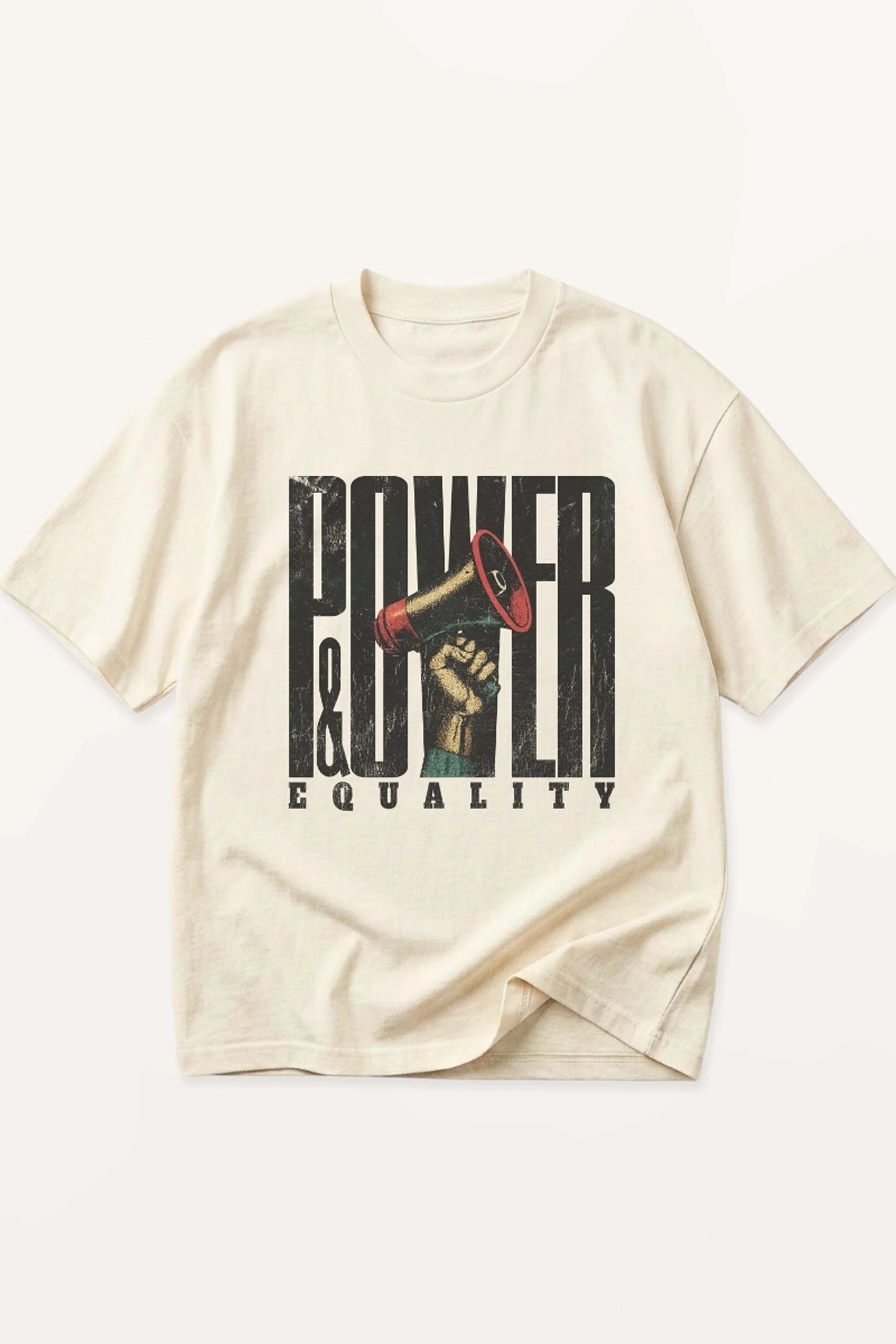 Power & Equality! T-Shirt