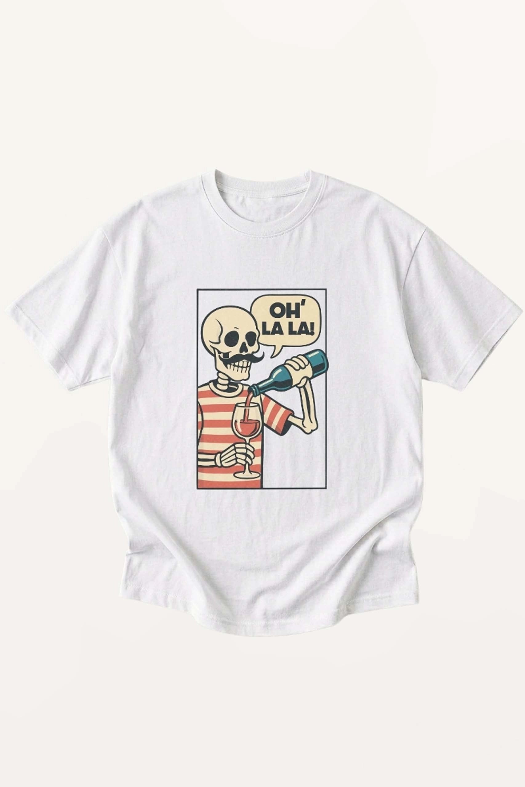 OH LA LA! T-Shirt