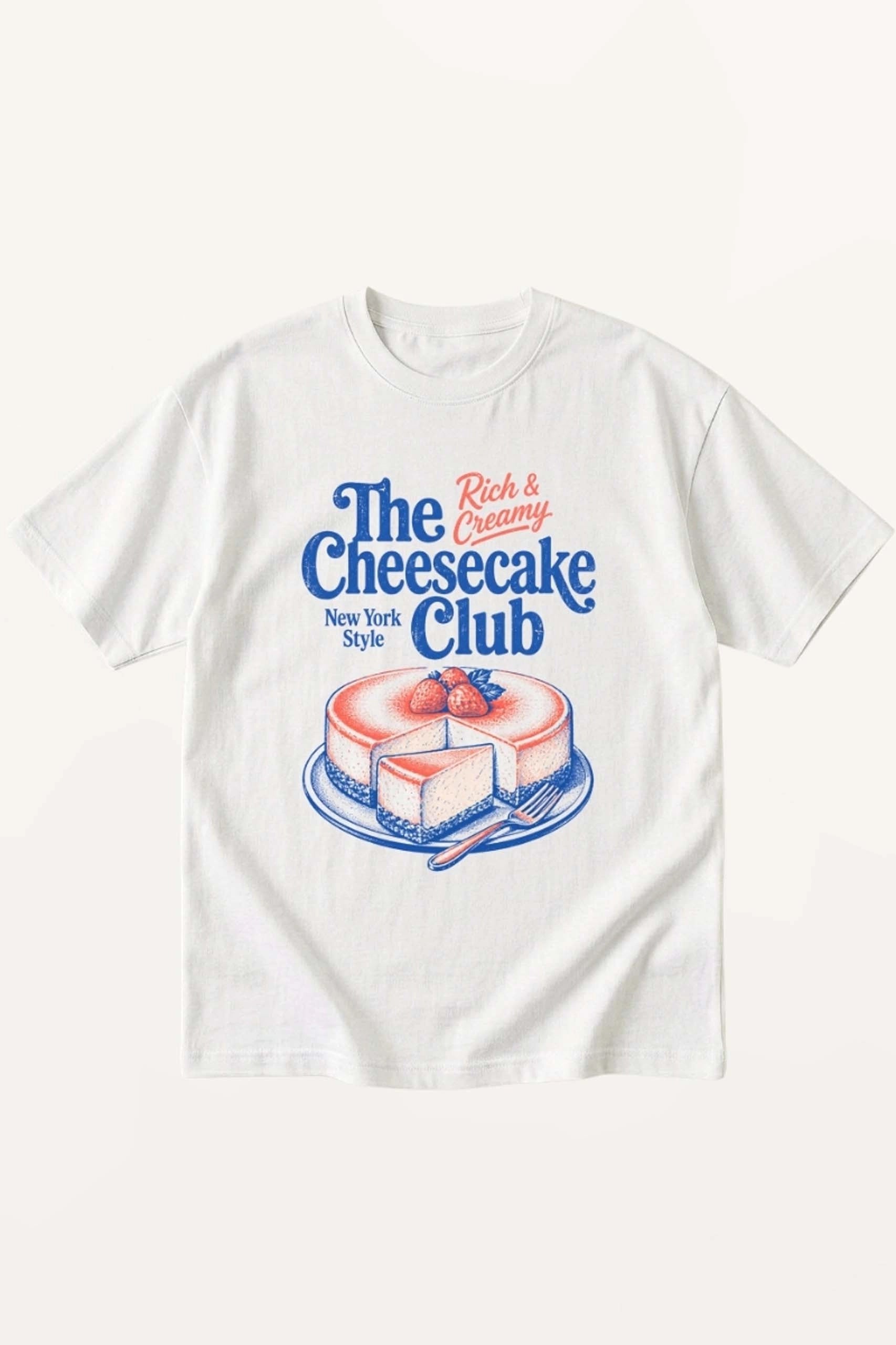 The Cheesecake Club! T-Shirt