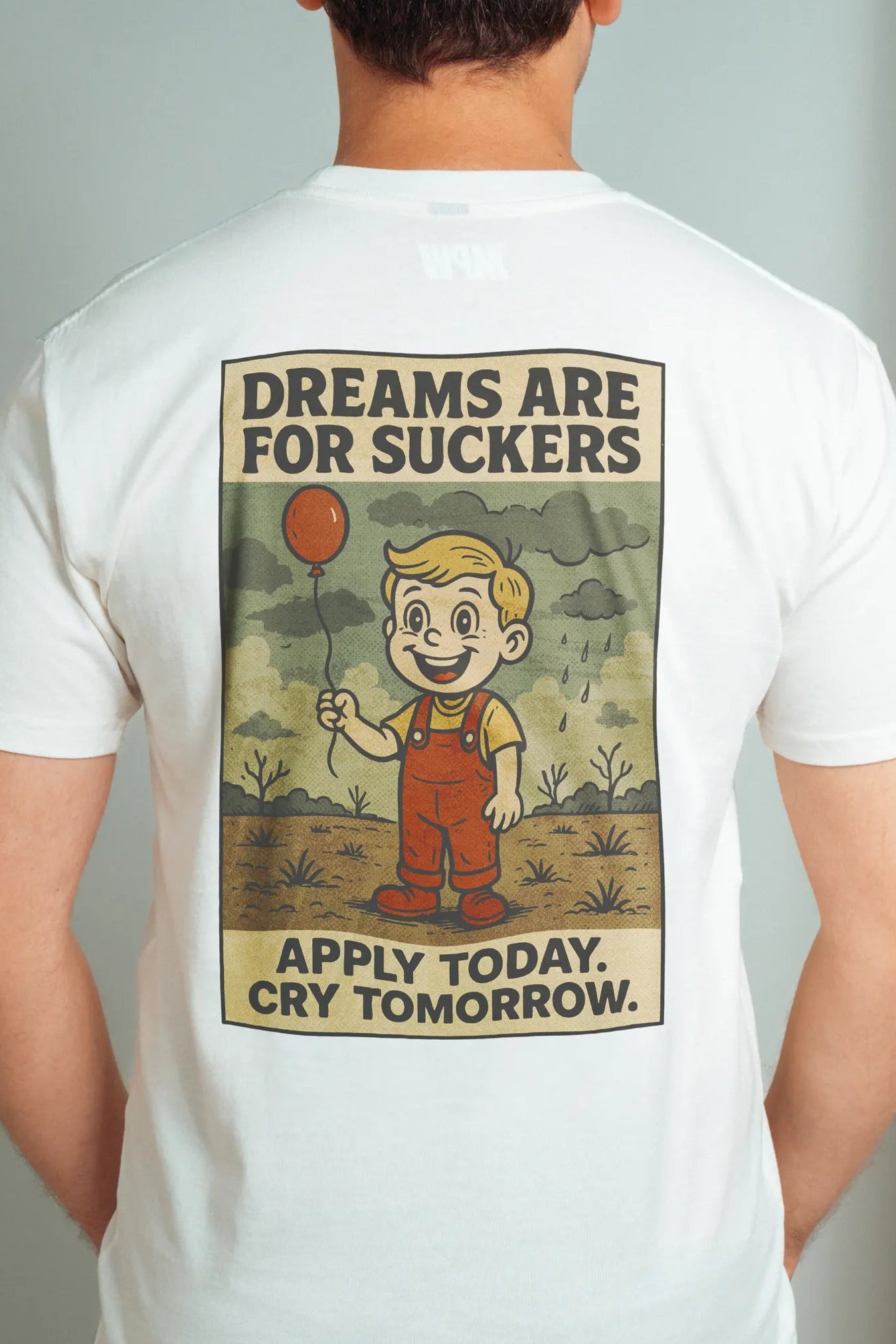 Dreams are for Suckers! T-Shirt