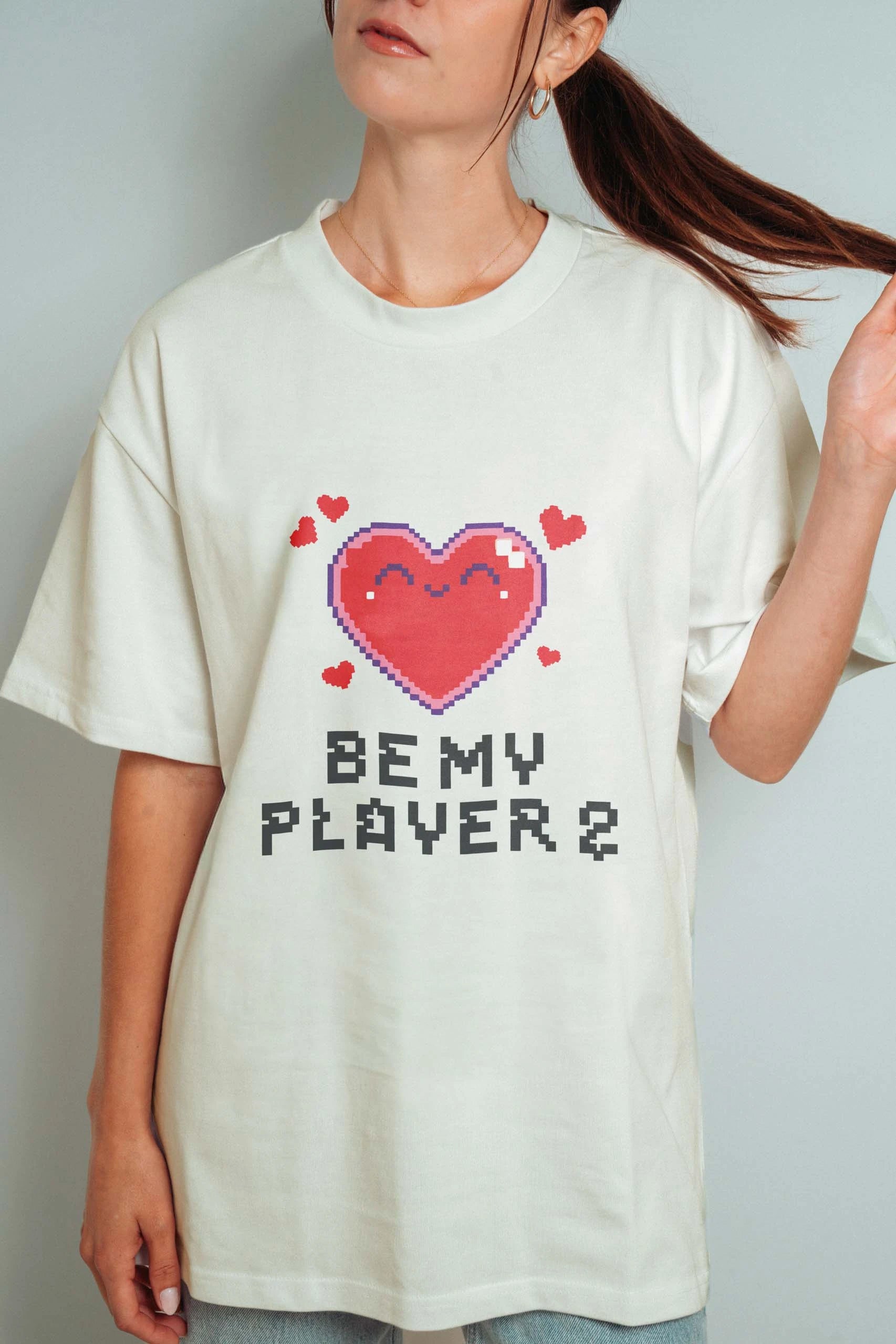 Be My Player 2! Oversized T-Shirt