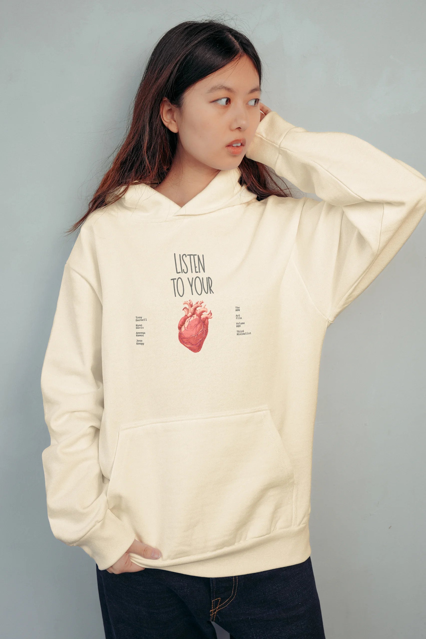 Listen To Your Heart! Hoodie