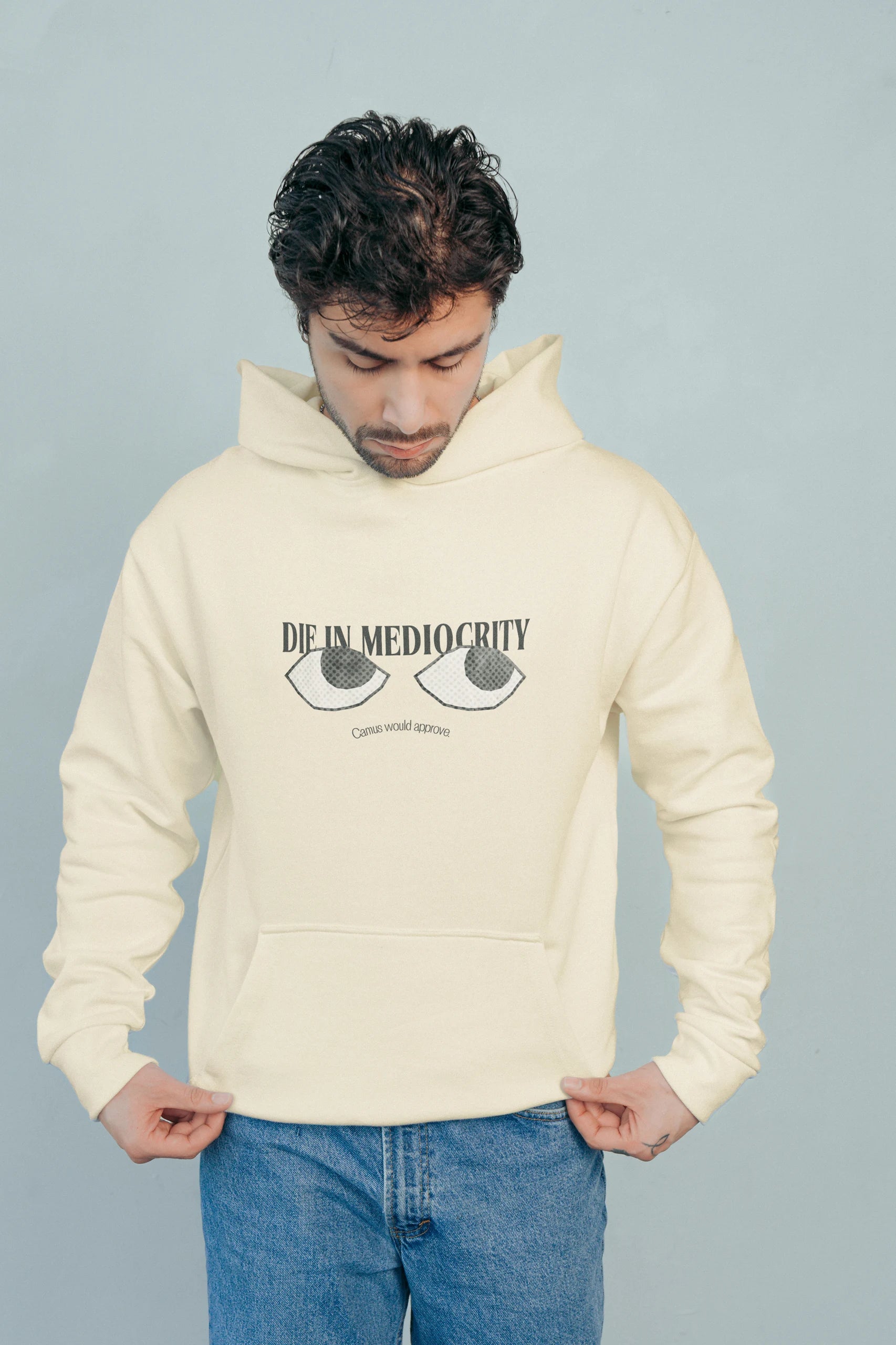 Die In Mediocrity! Hoodie