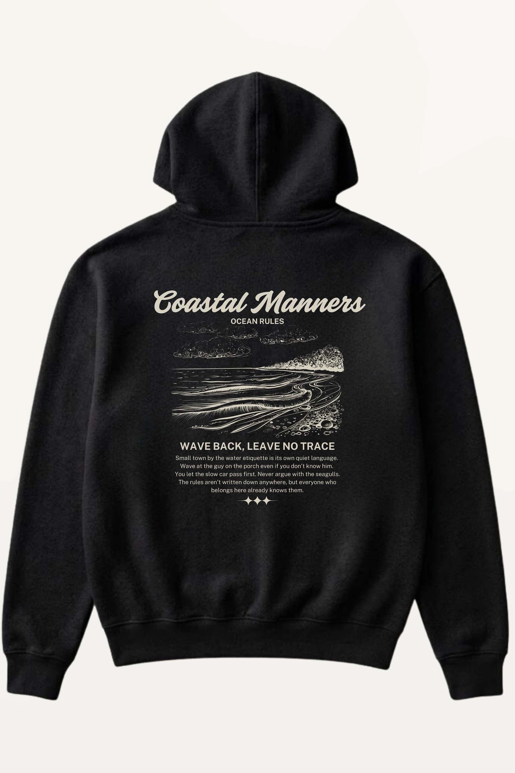 Coastal Manners! Hoodie