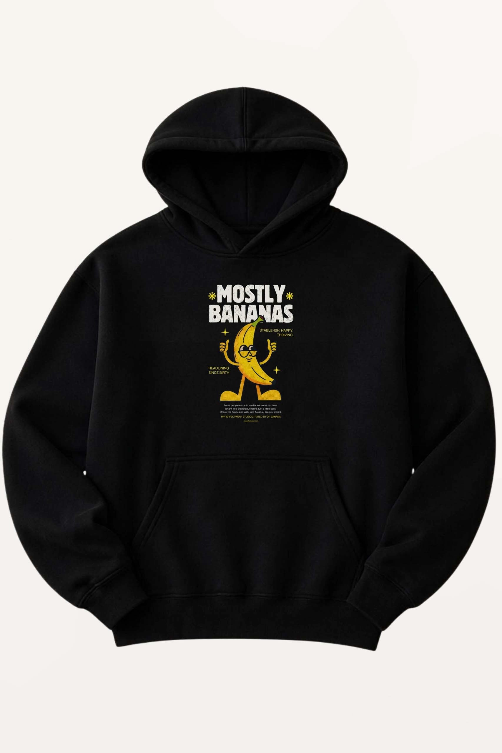 Mostly Bananas! Hoodie