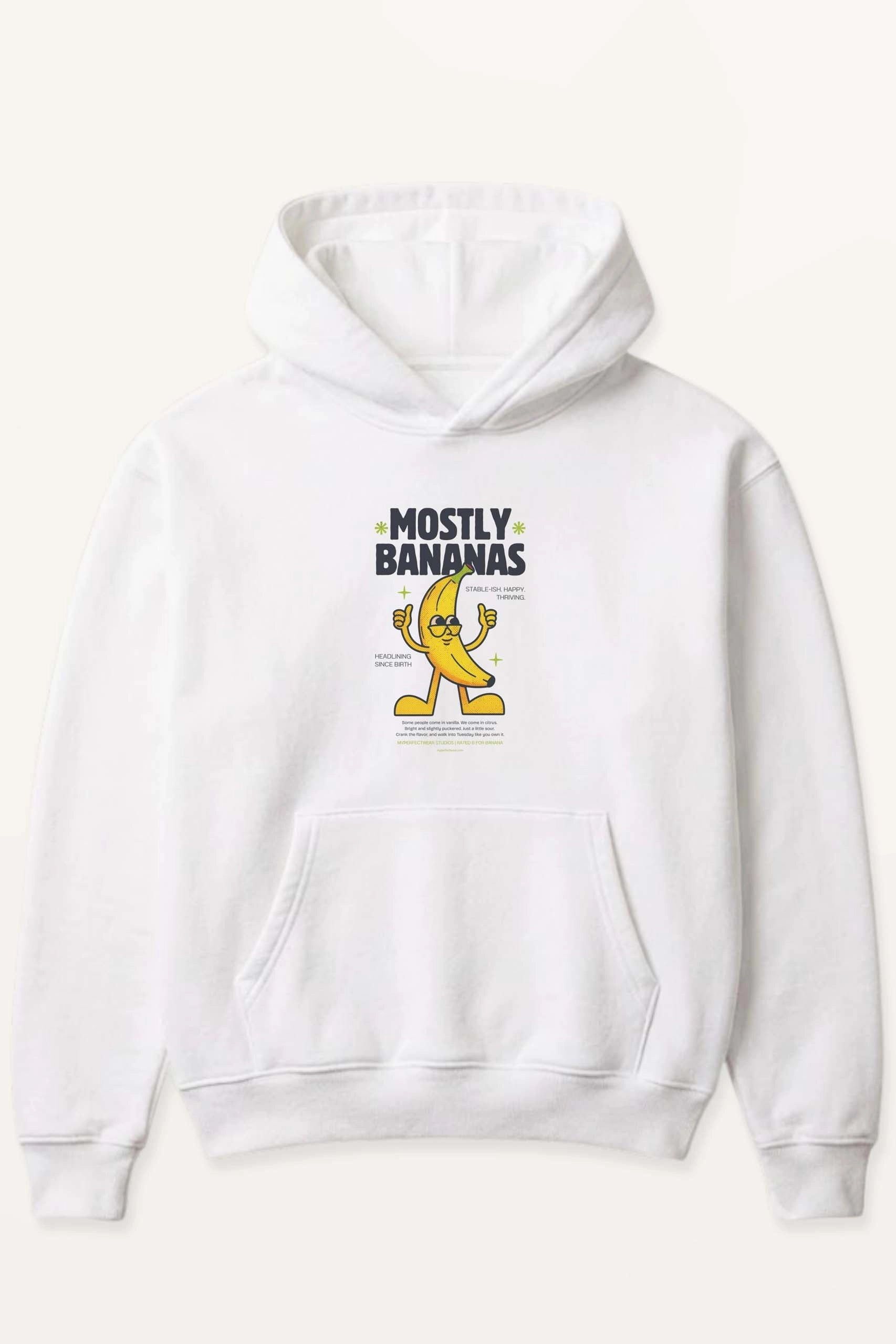 Mostly Bananas! Hoodie