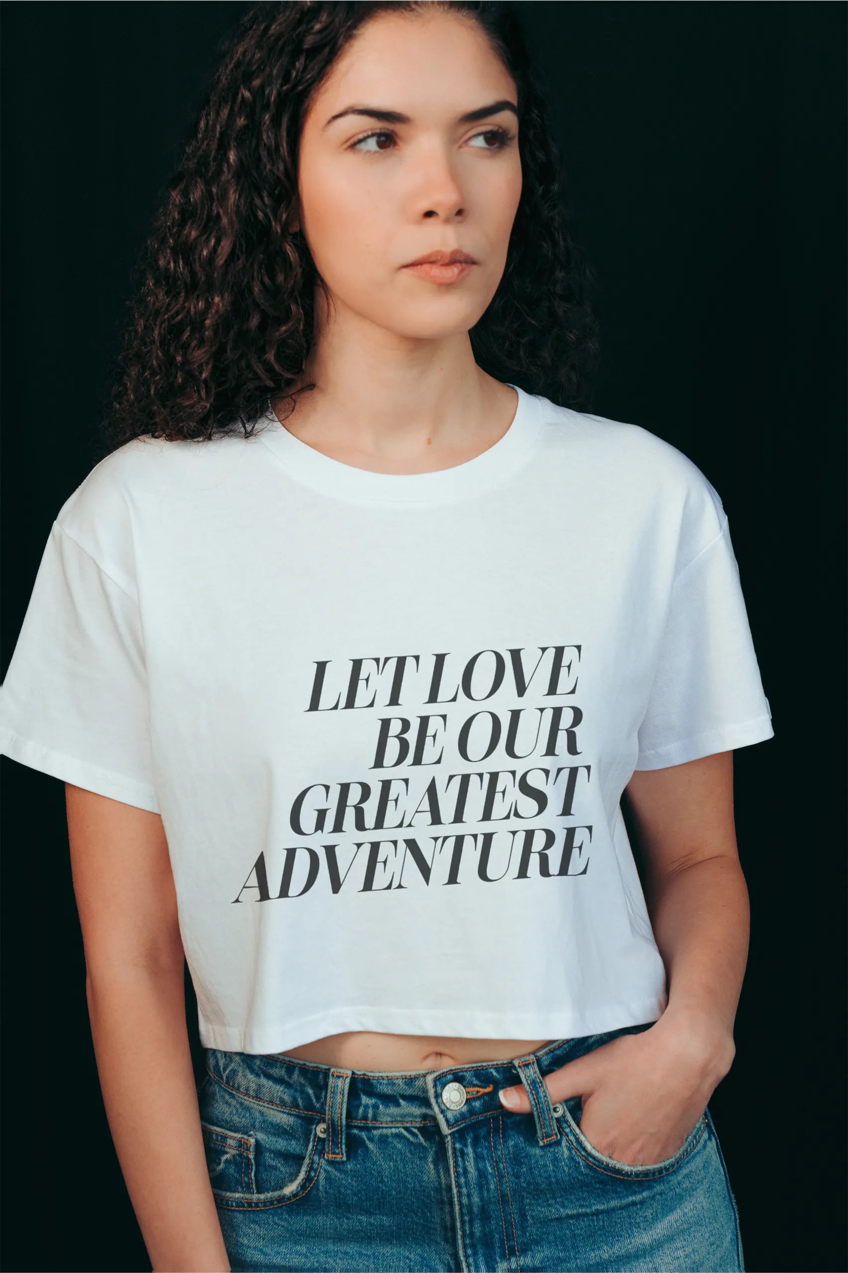 Let Love Be Our Greatest Adventure! Crop Tee