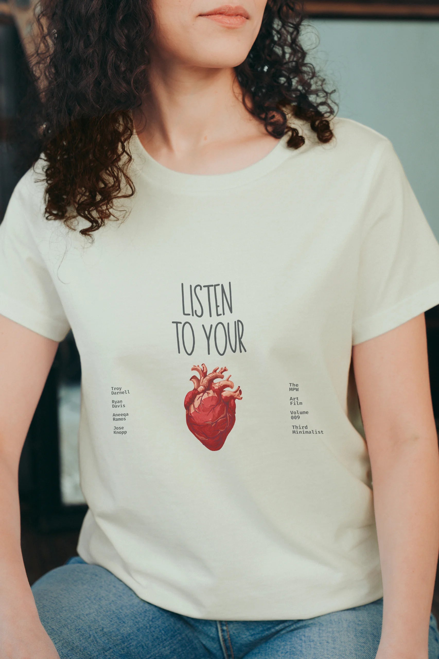 Listen To Your Heart! Women's T-Shirt