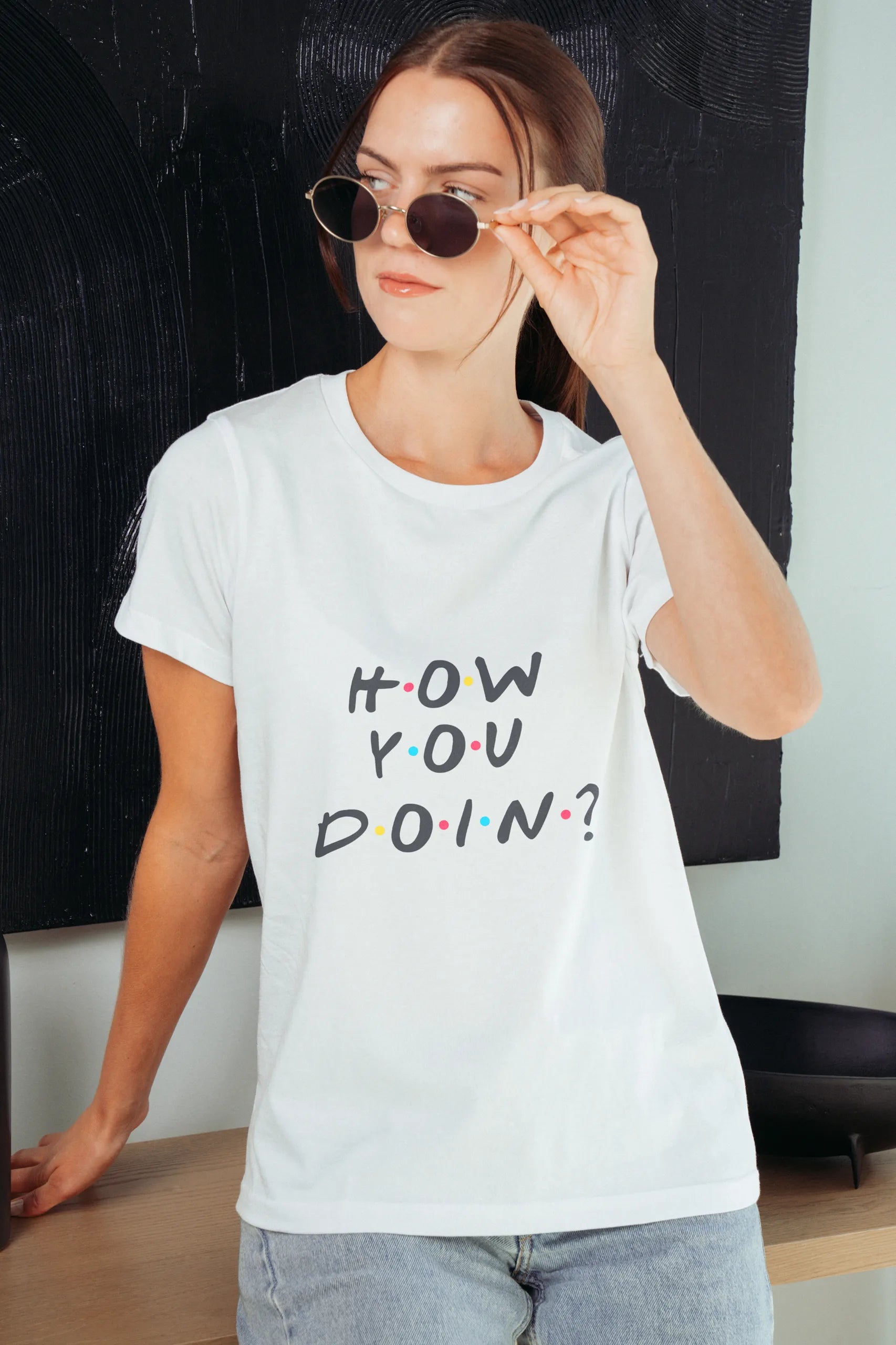 How You Doin! T-Shirt
