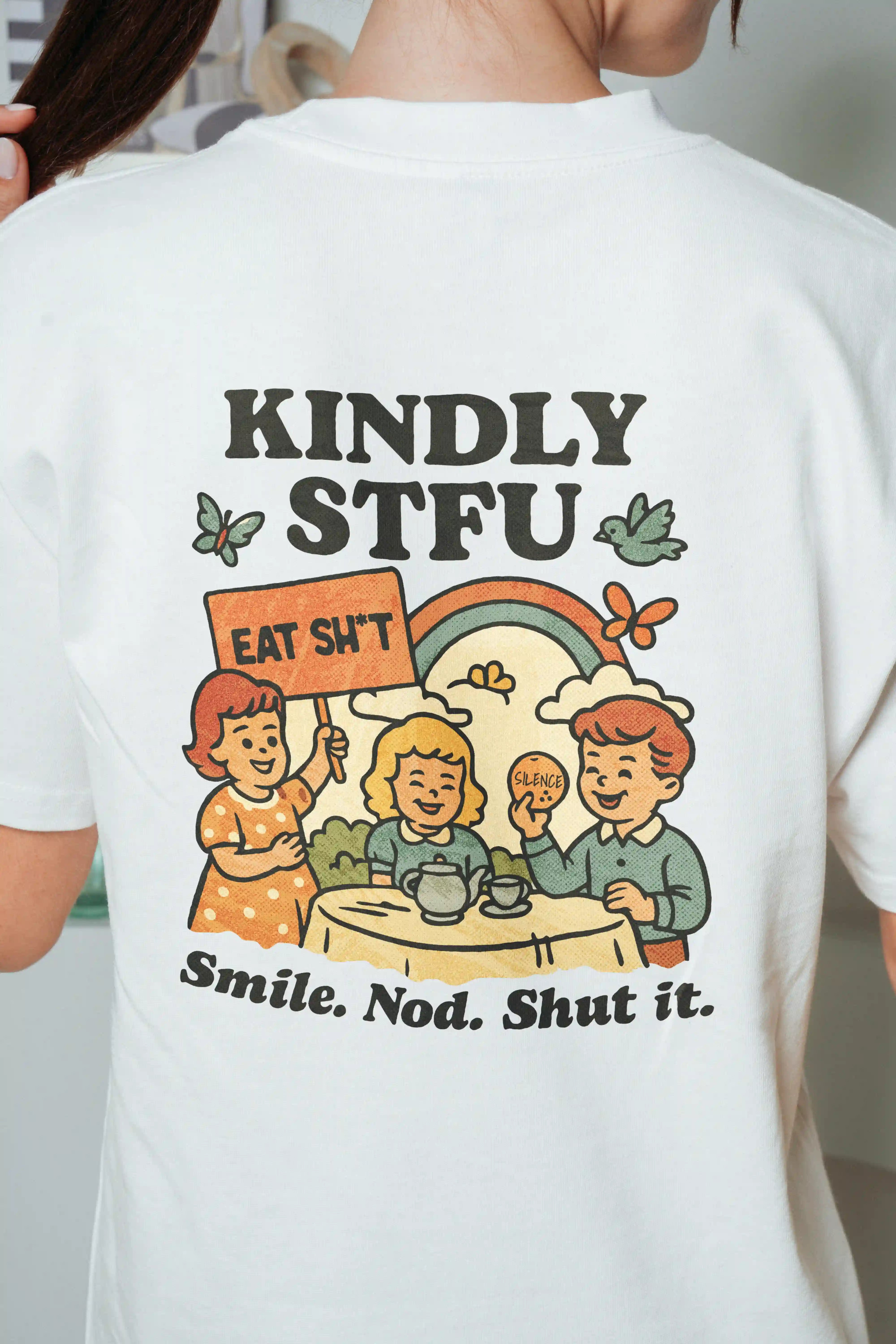 Kindly STFU! Women's Oversized T-Shirt