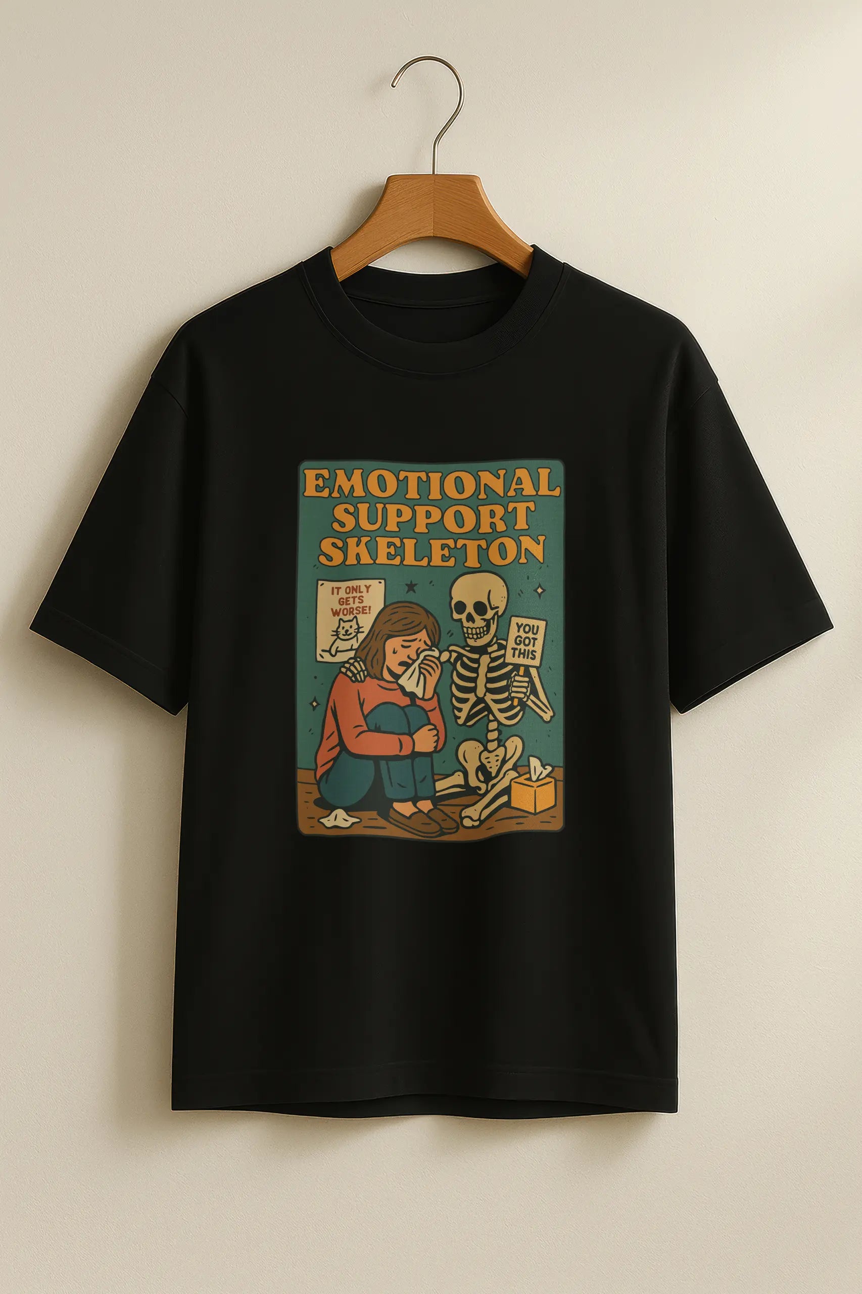 Emotional Support Skeleton! Oversized Tee