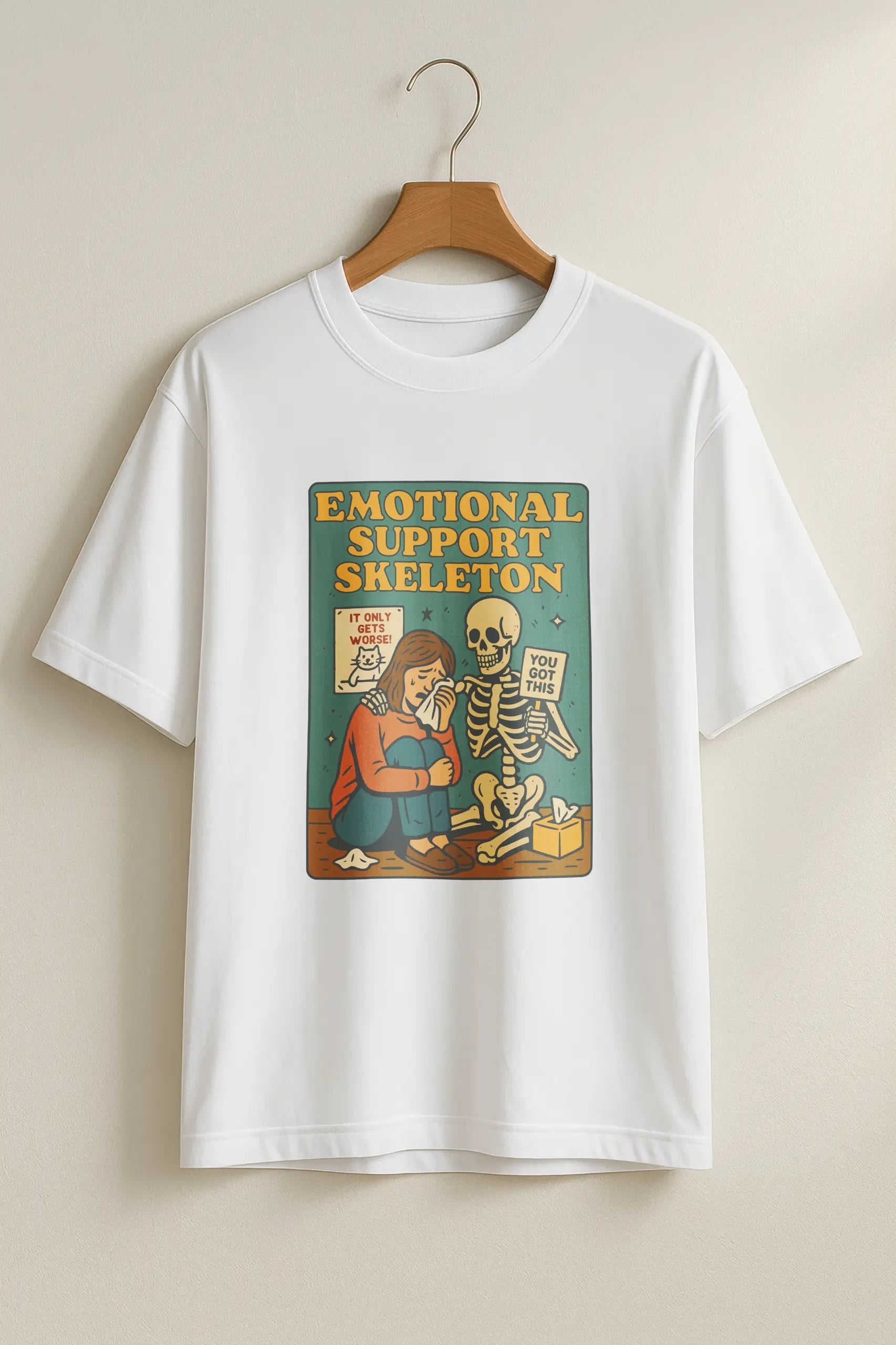 Emotional Support Skeleton! Oversized Tee