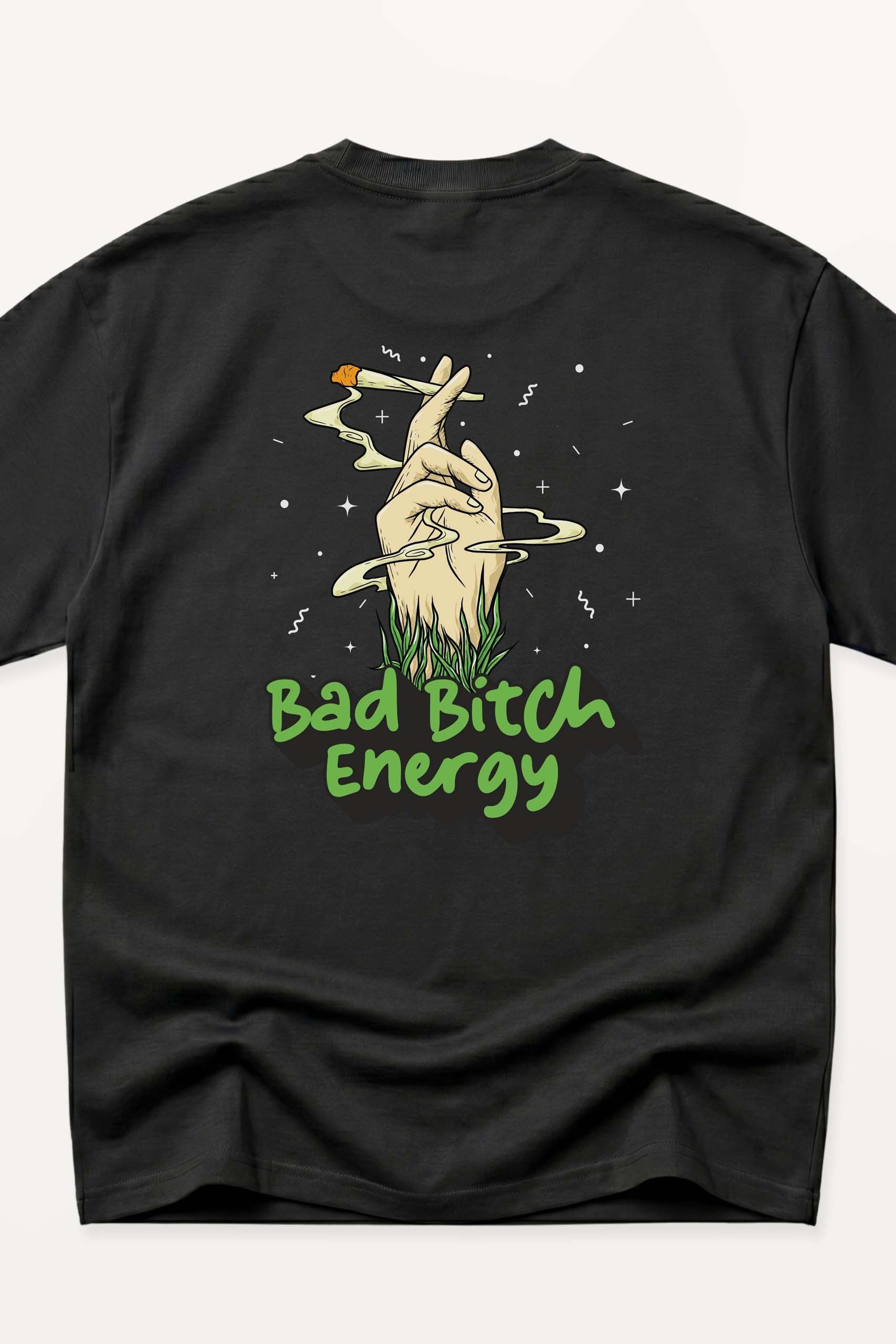 Bad Bitch Energy Oversized T-Shirt