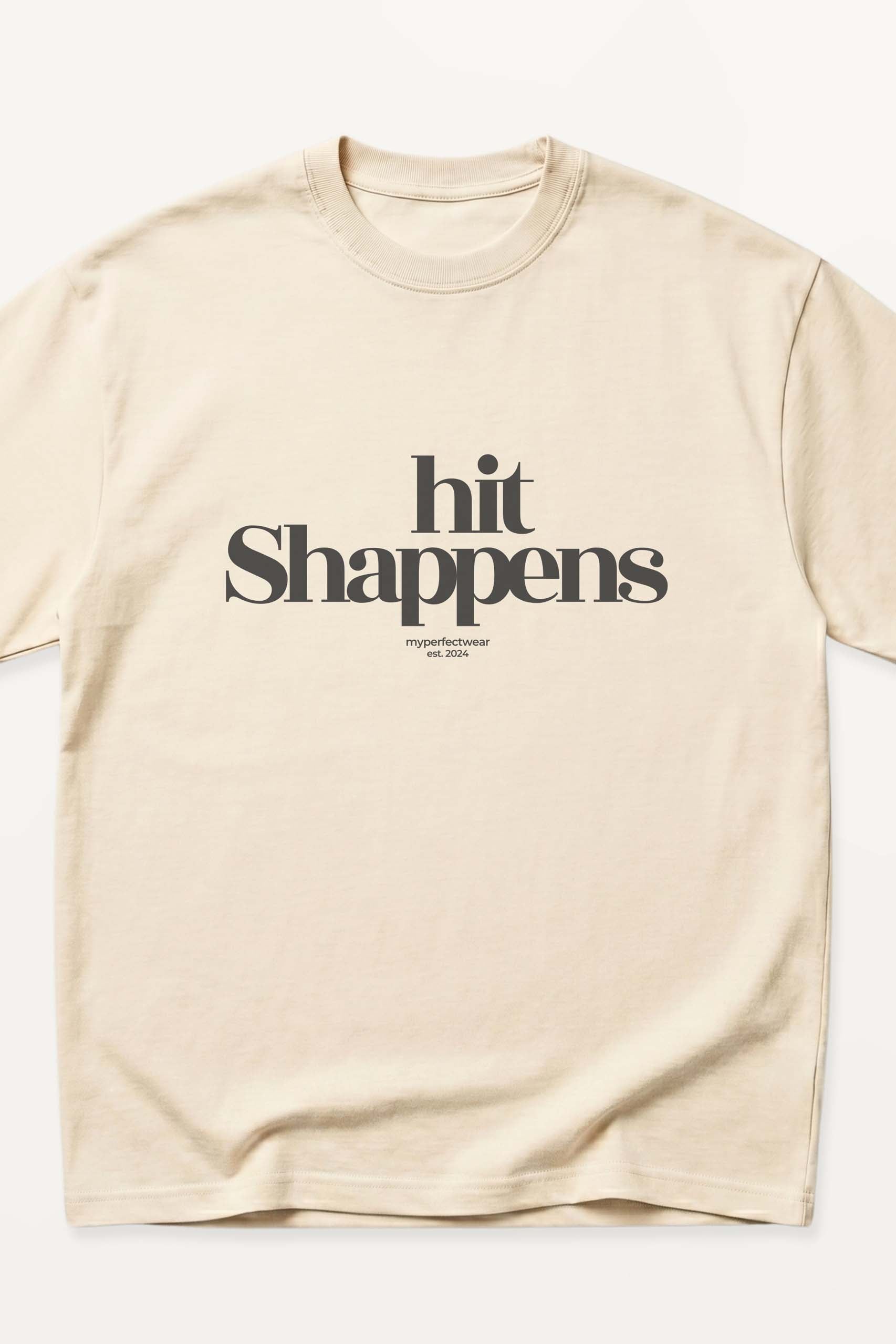 Hit Shappens! Oversized T-Shirt