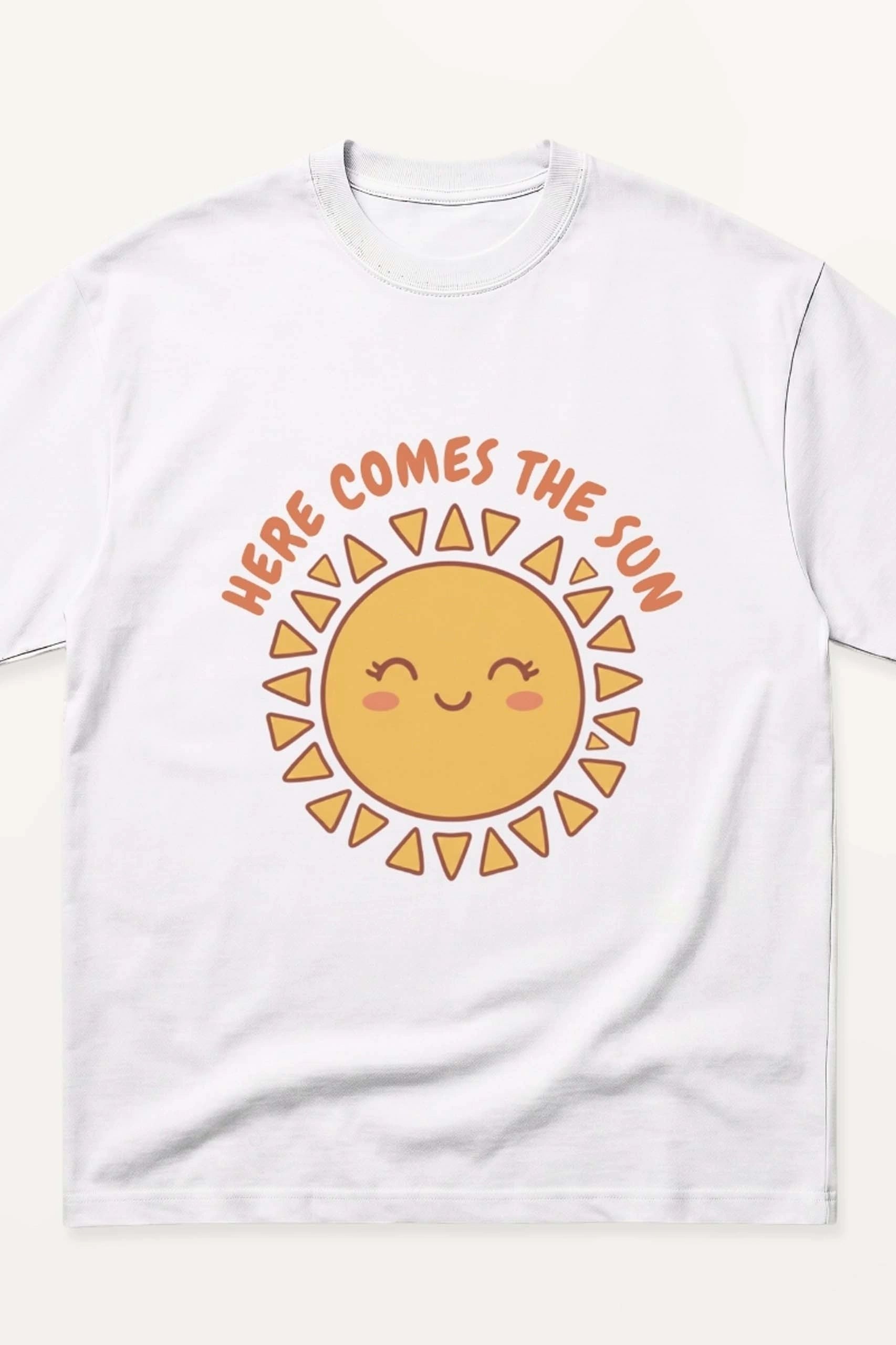 Here Comes The Sun! Oversized T-Shirt