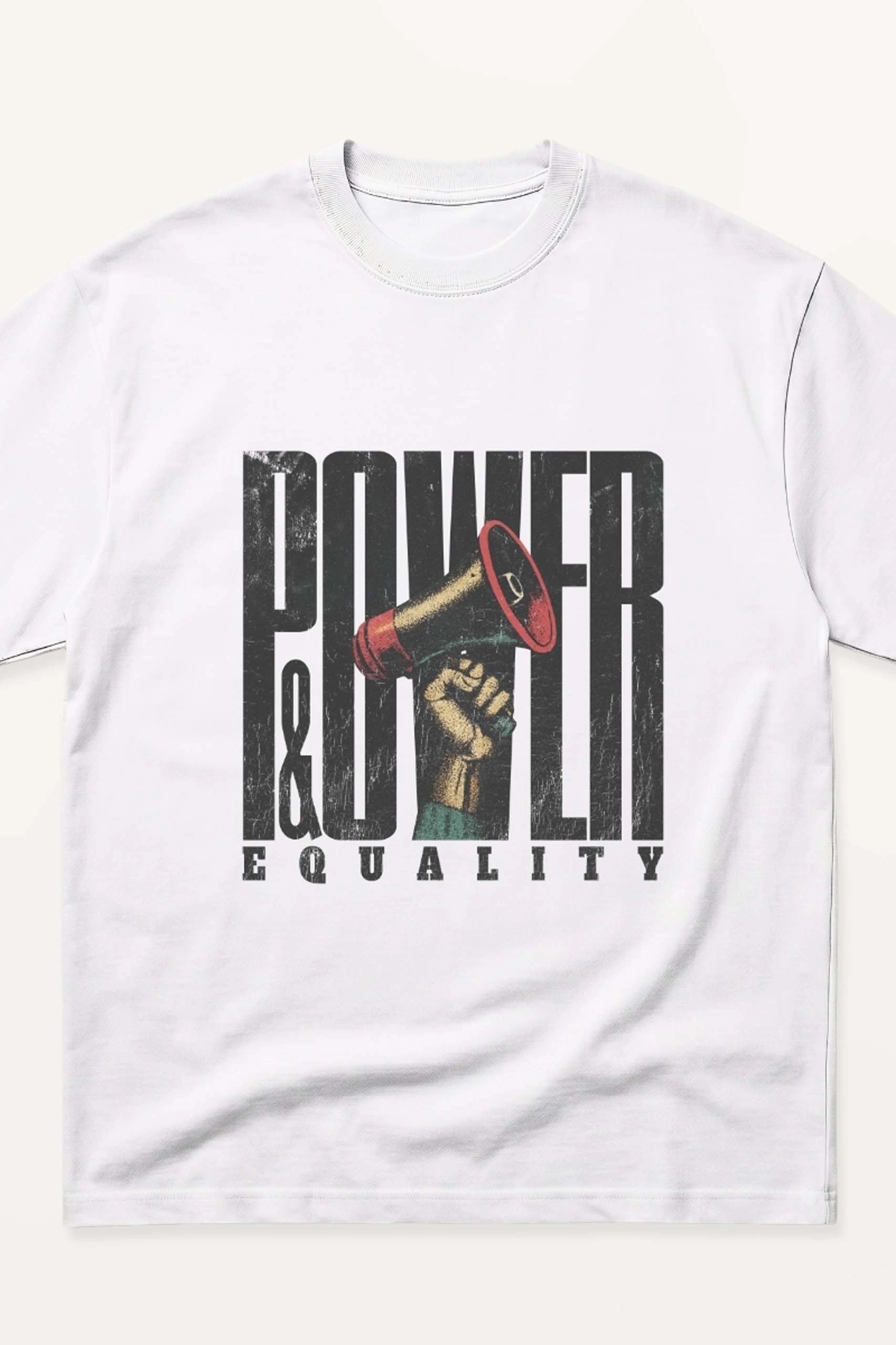 Power & Equality! Oversized T-shirt