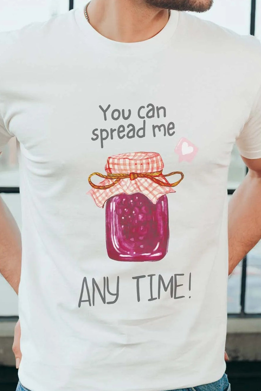 Spread Me! T-Shirt