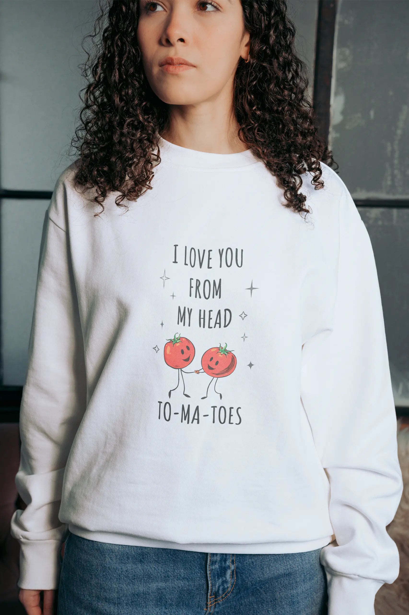 Tomatoes! Sweatshirt