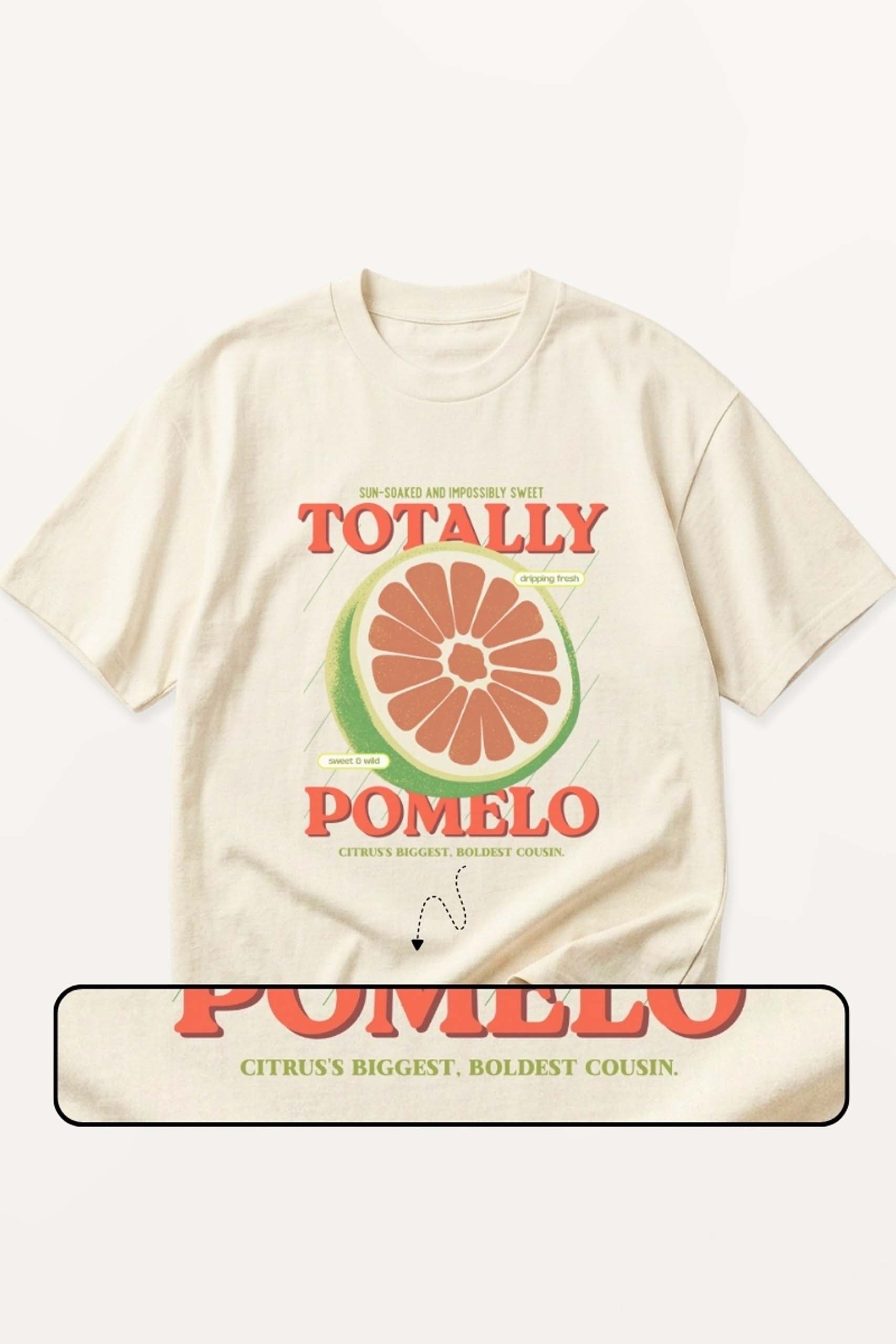 Totally Pomelo! T-Shirt