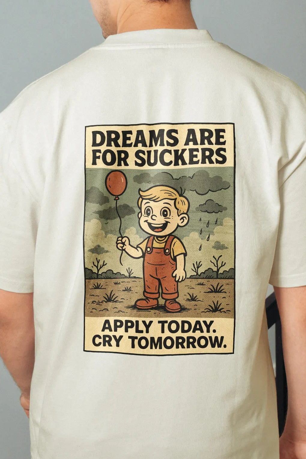 Dreams are for Suckers! Men’s Oversized T-Shirt