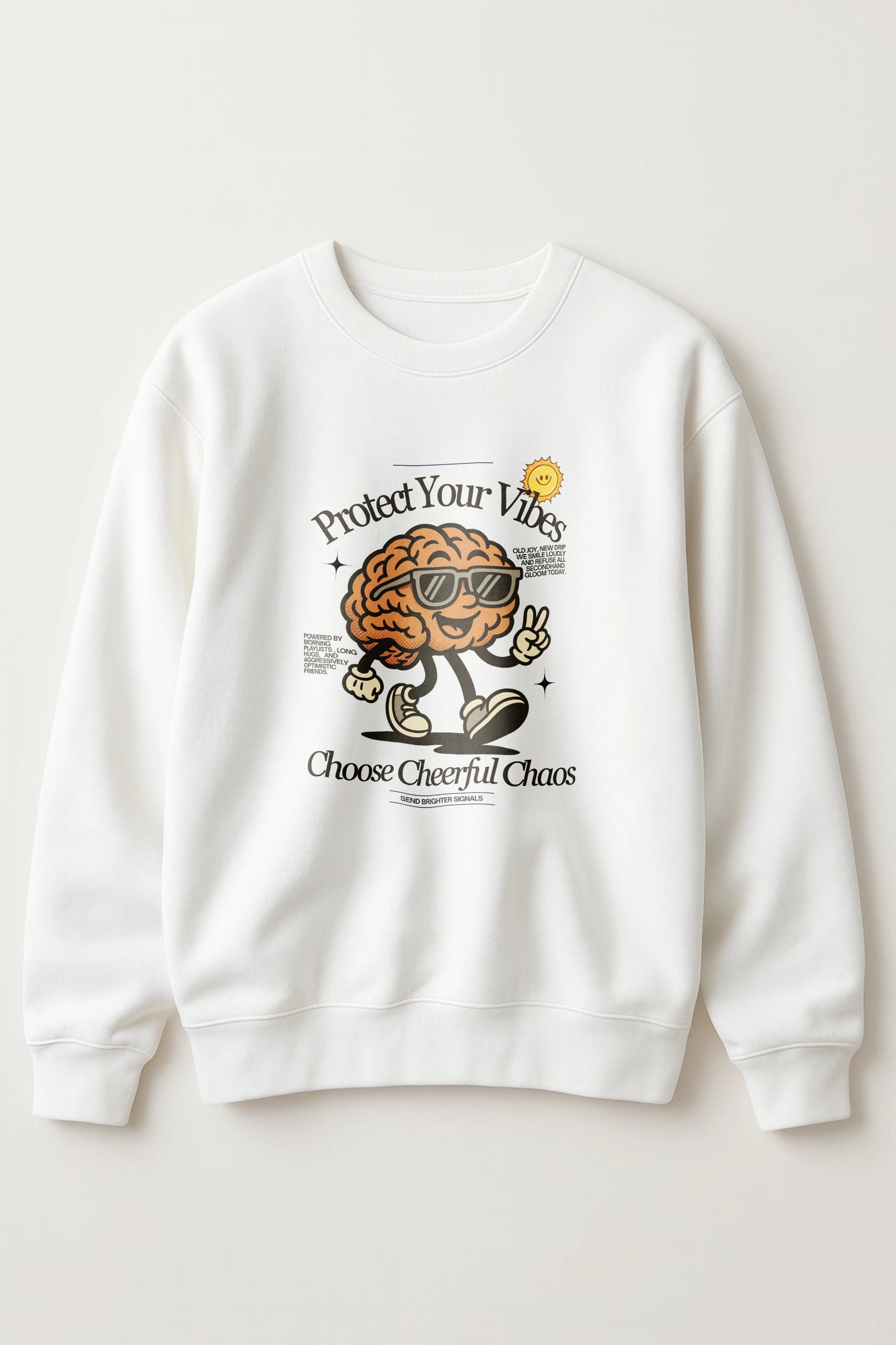 Protect Your Vibes! Sweatshirt