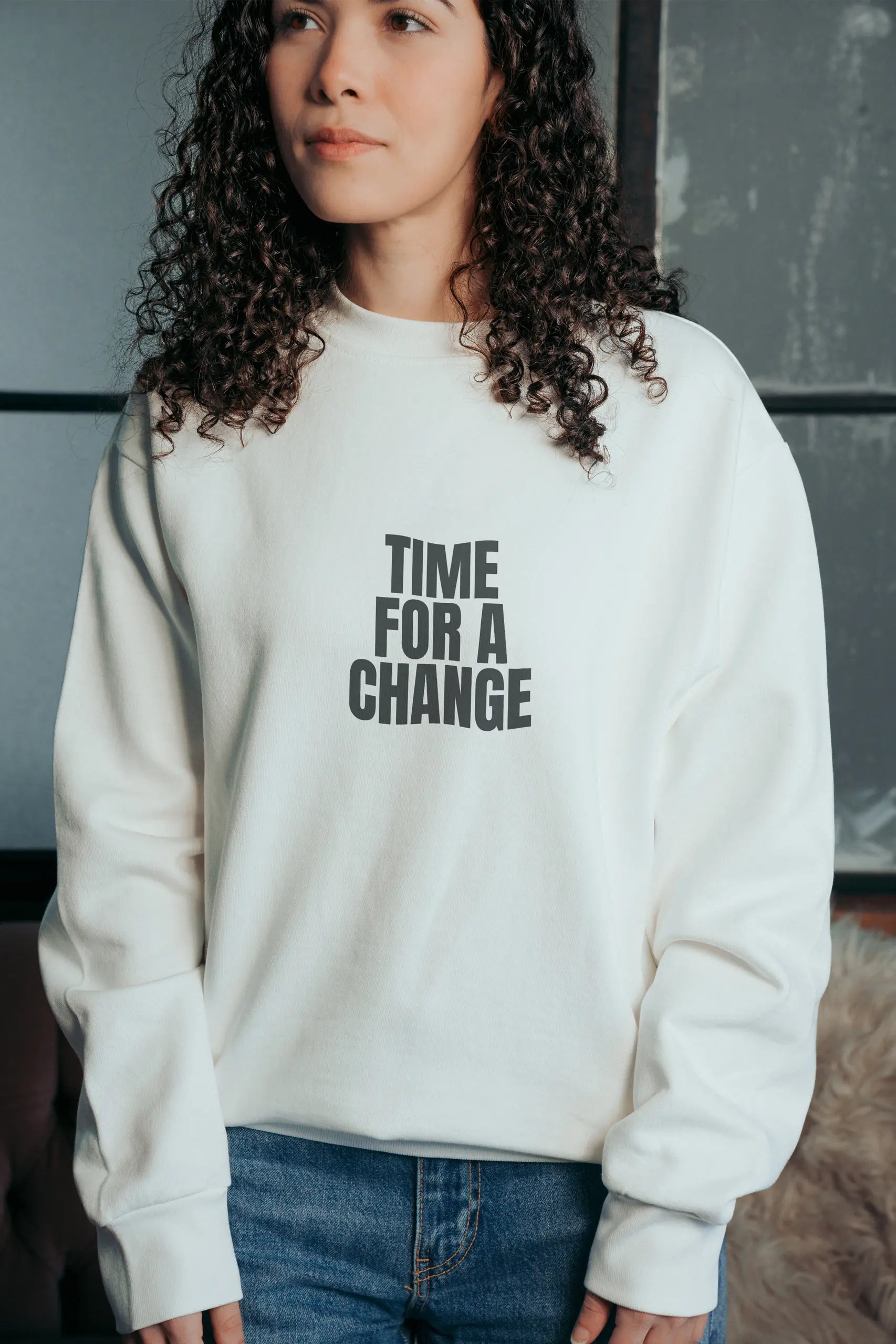 Time For A Change! Sweatshirt