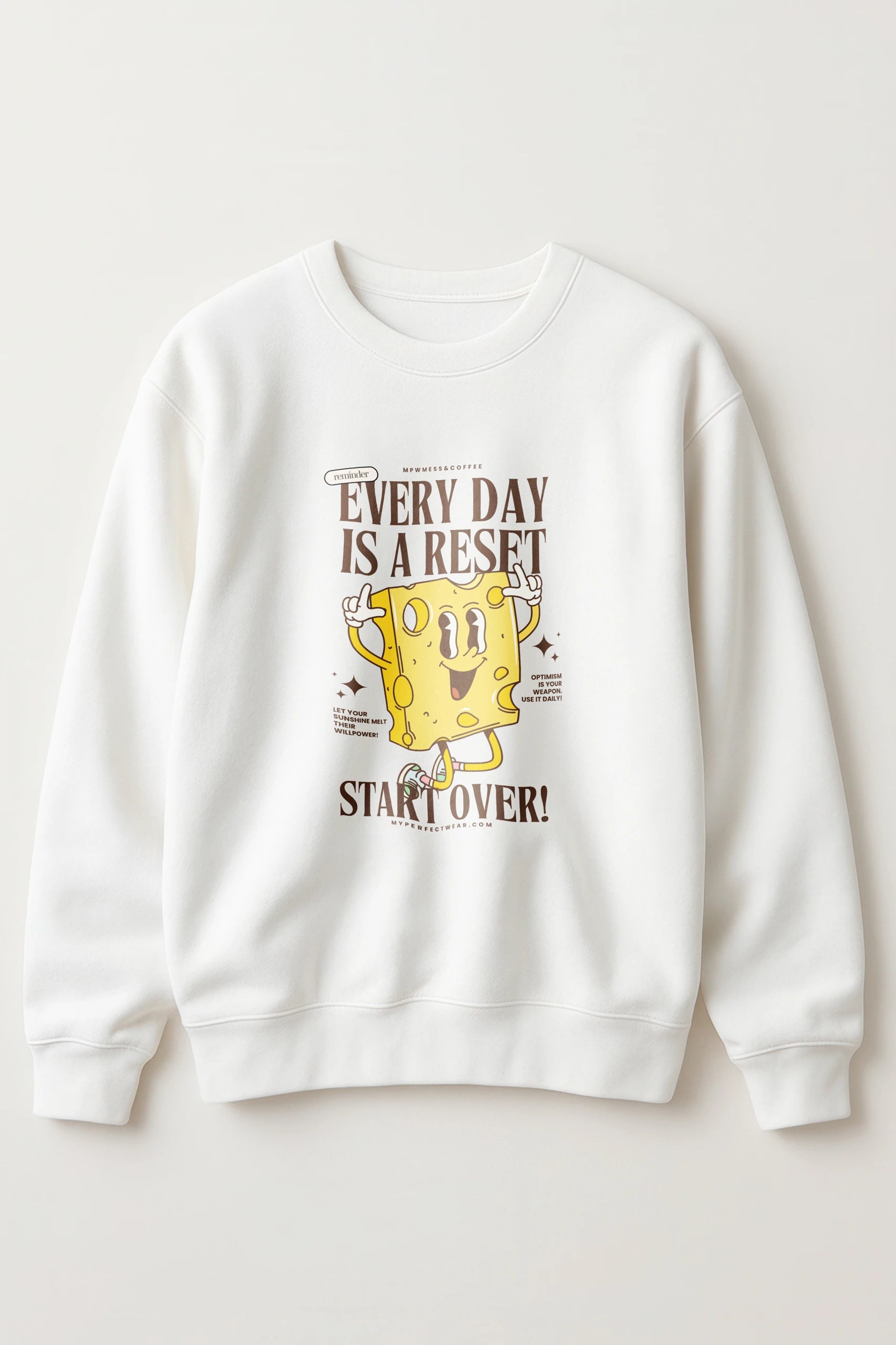 Start Over! Sweatshirt