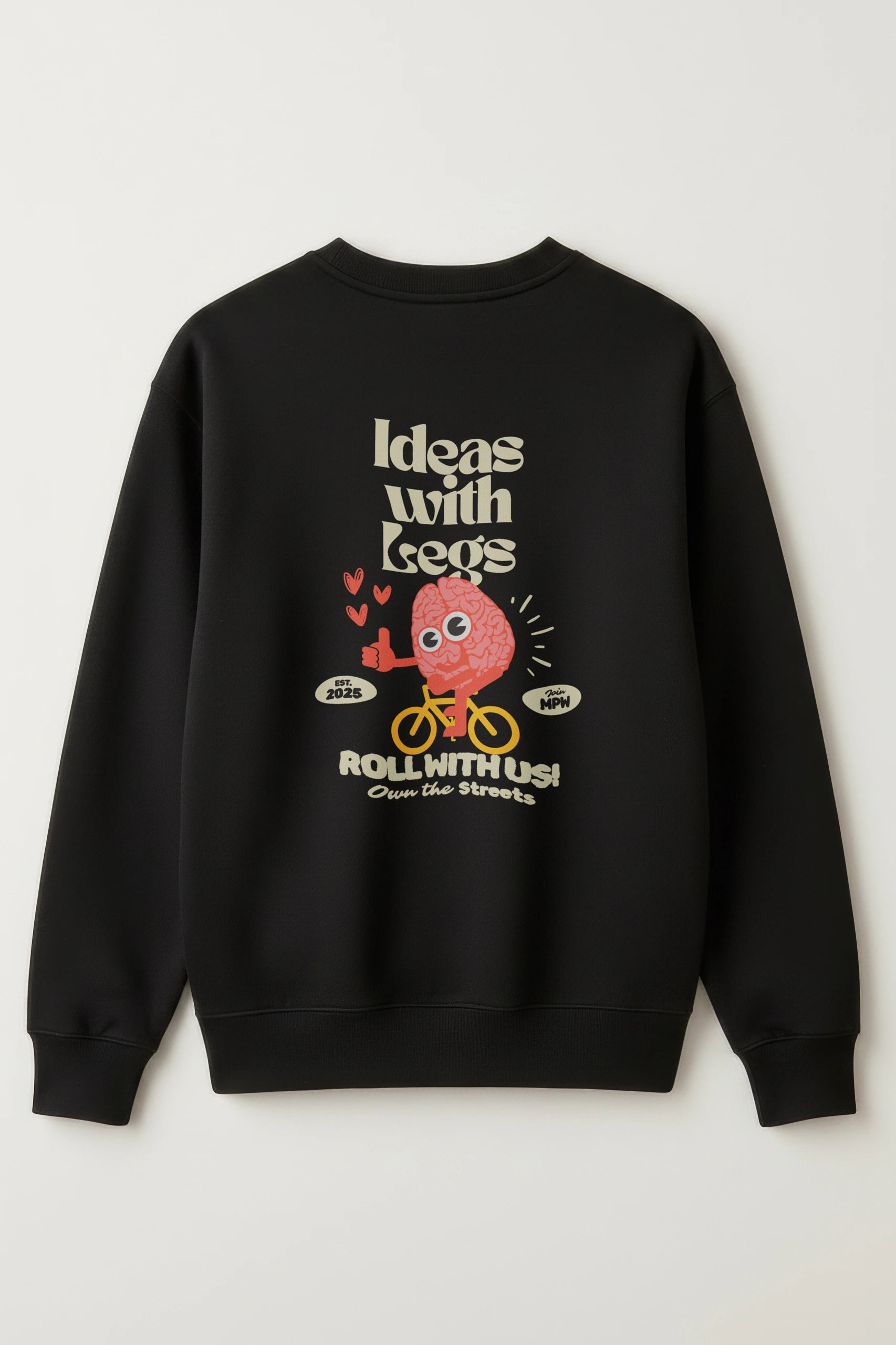 Ideas with Legs! Sweatshirt